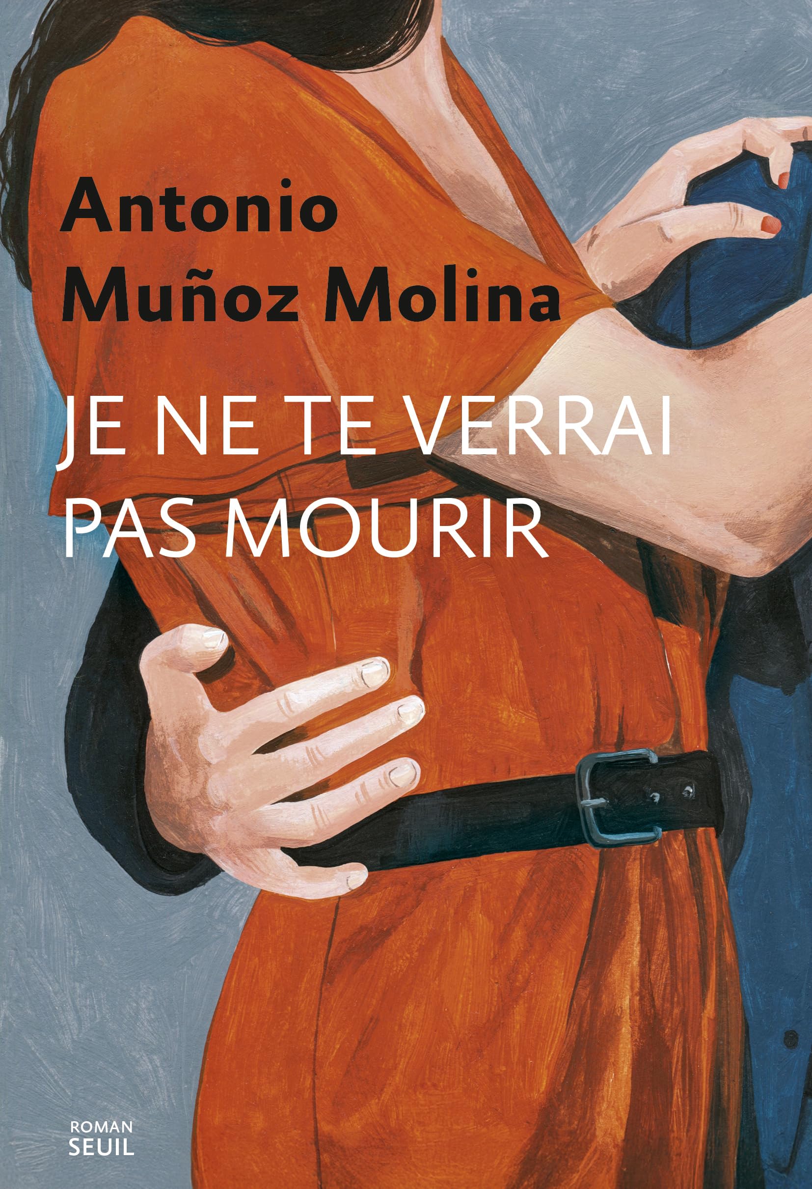 Je ne te verrai pas mourir 9782021583106