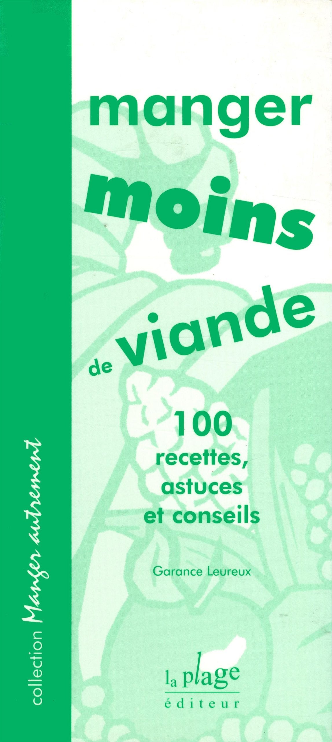 Manger moins de viande reedition 9782842210830