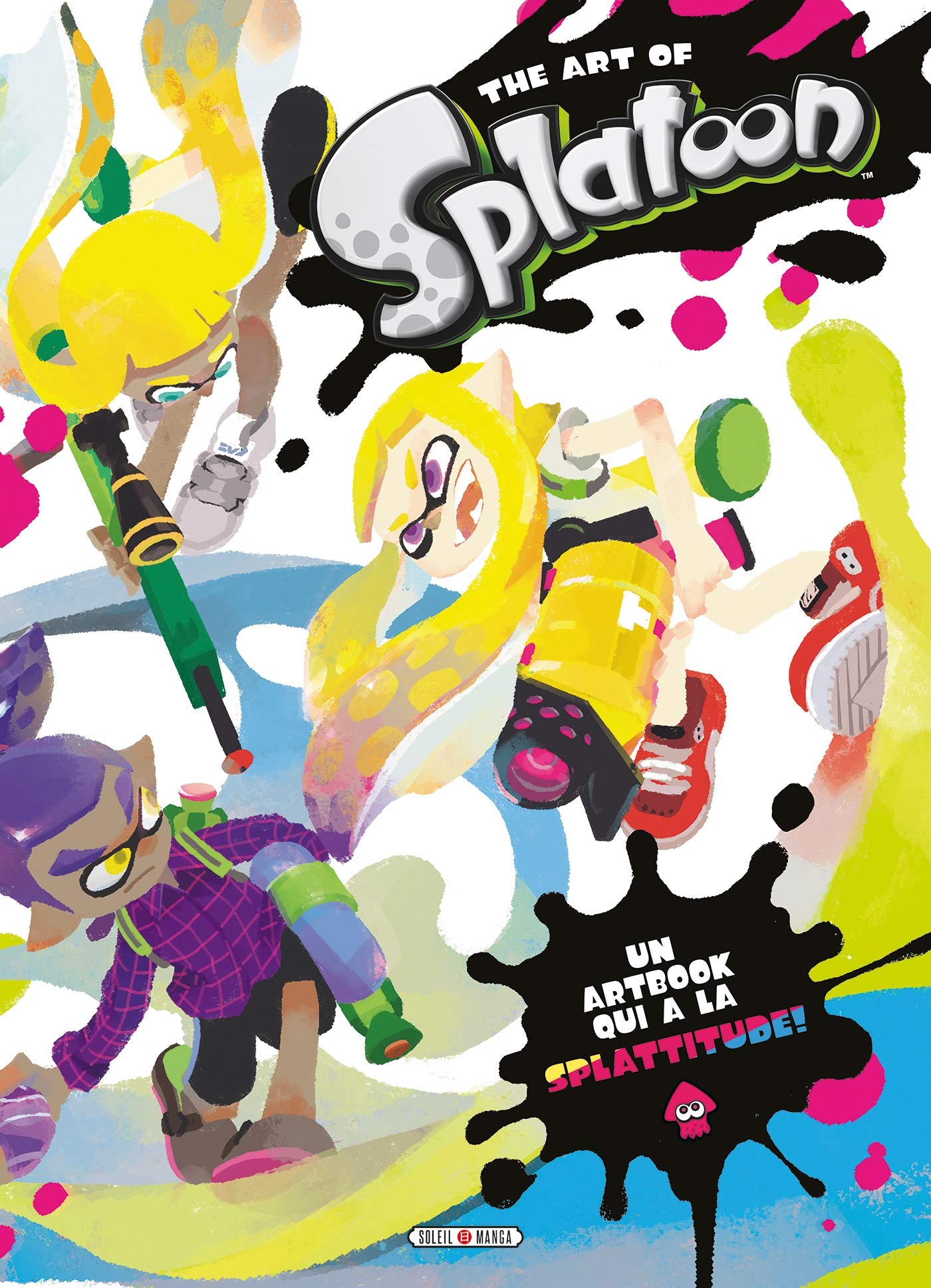 The Art of Splatoon 9782302072695