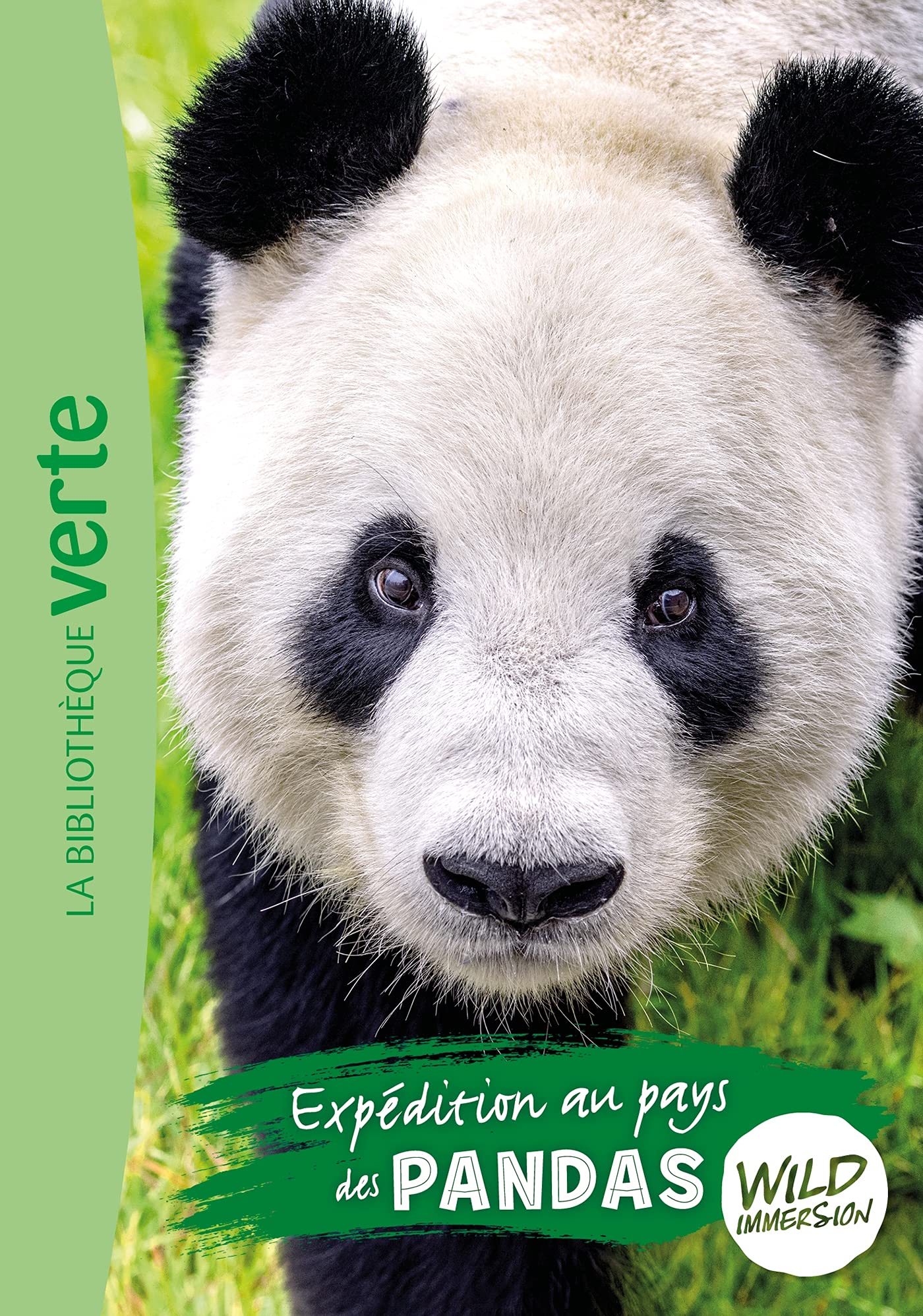 Wild Immersion 08 - Expédition au pays des pandas 9782017132691