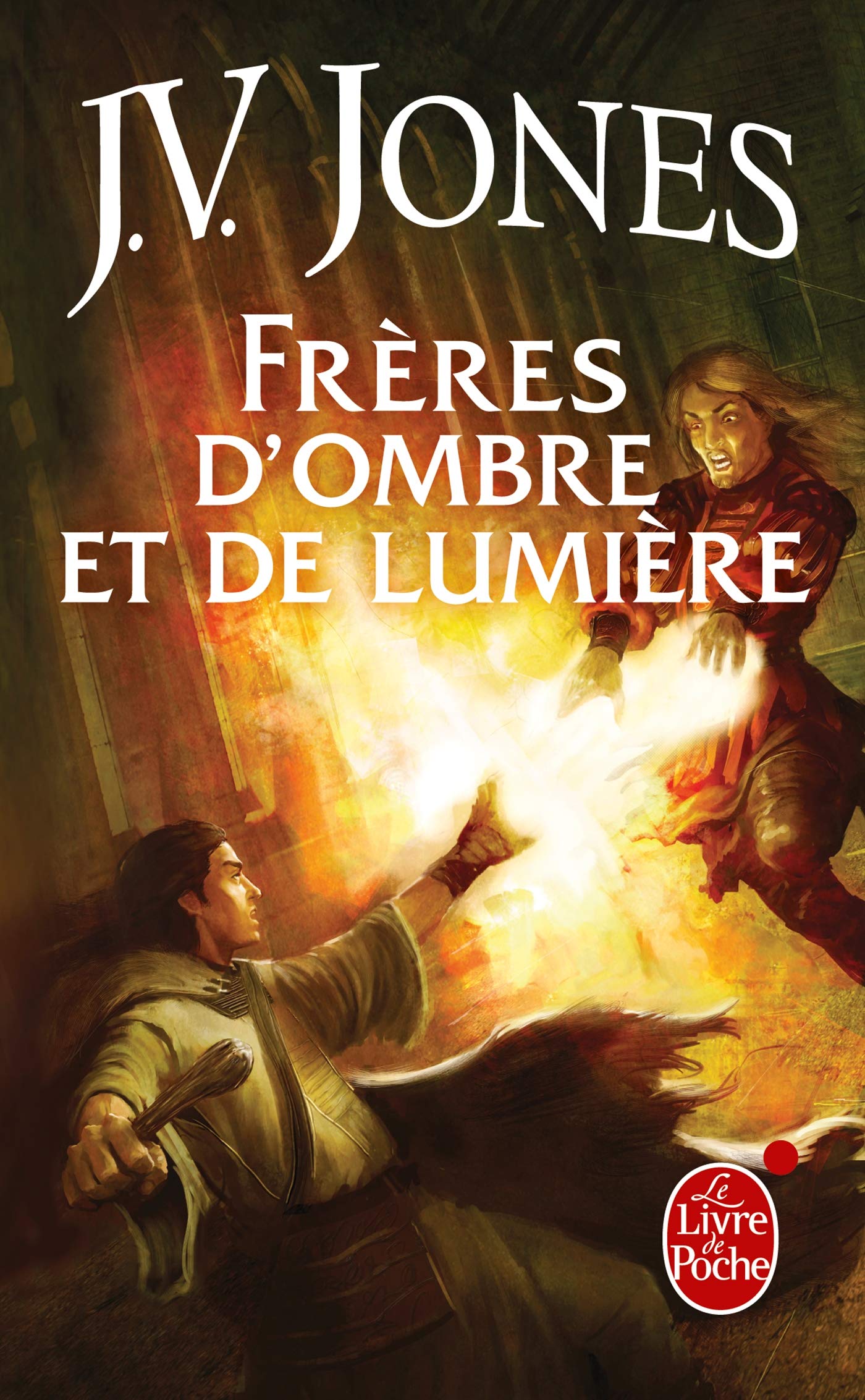 Frères d'ombre et de lumière (Le Livre des mots, Tome 3) 9782253119692