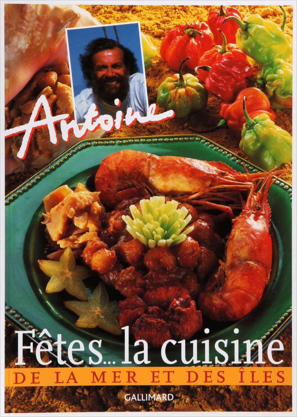 Fêtes : La Cuisine de la mer et des îles 9782070602810