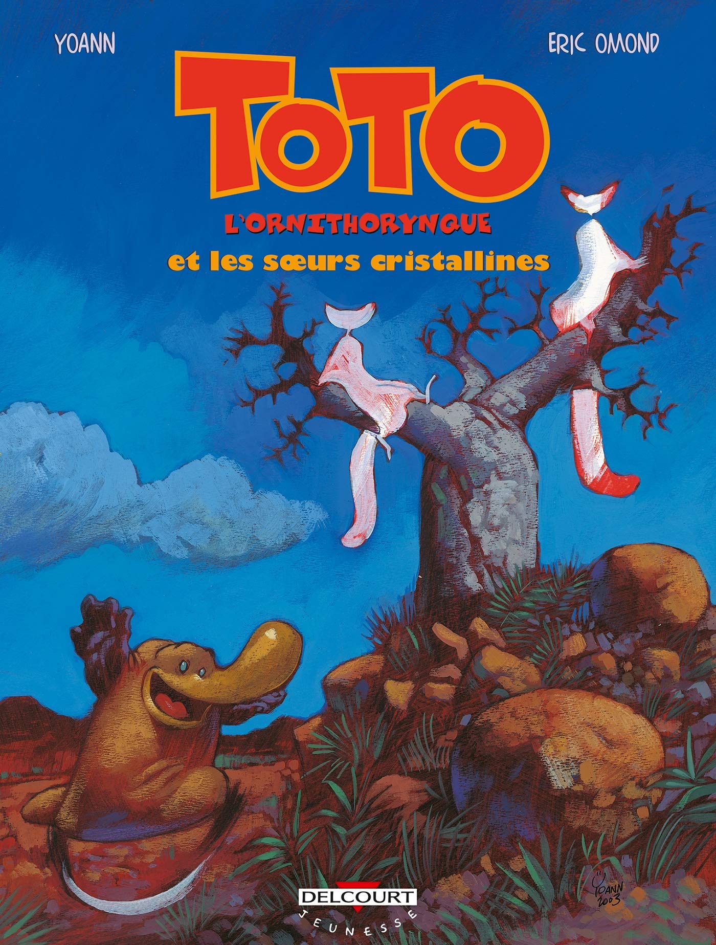 Toto l'ornithorynque, tome 5 : Toto l'ornithorynque et les Soeurs cristallines 9782840557449