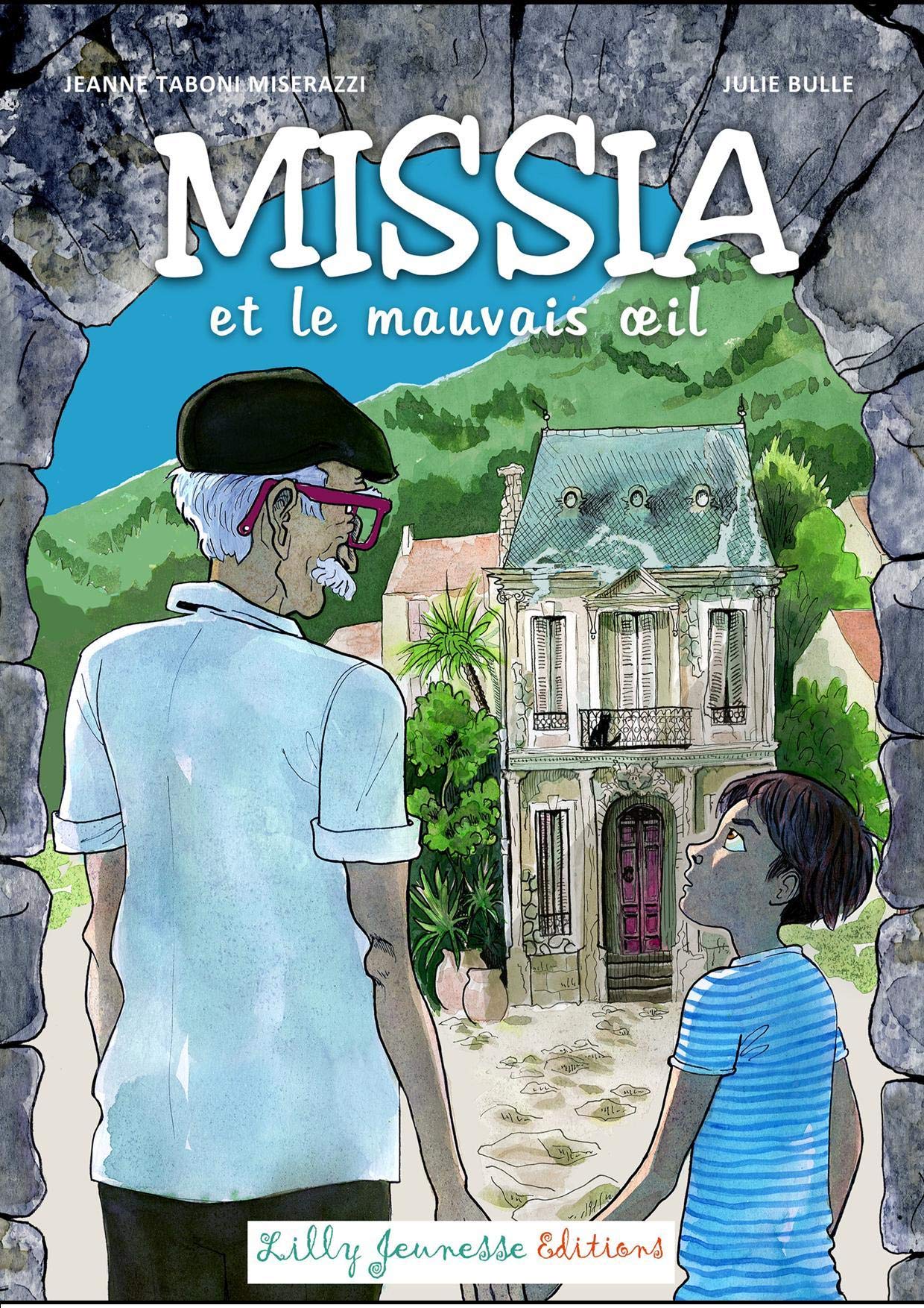 Missia et le mauvais oeil 9791092400090