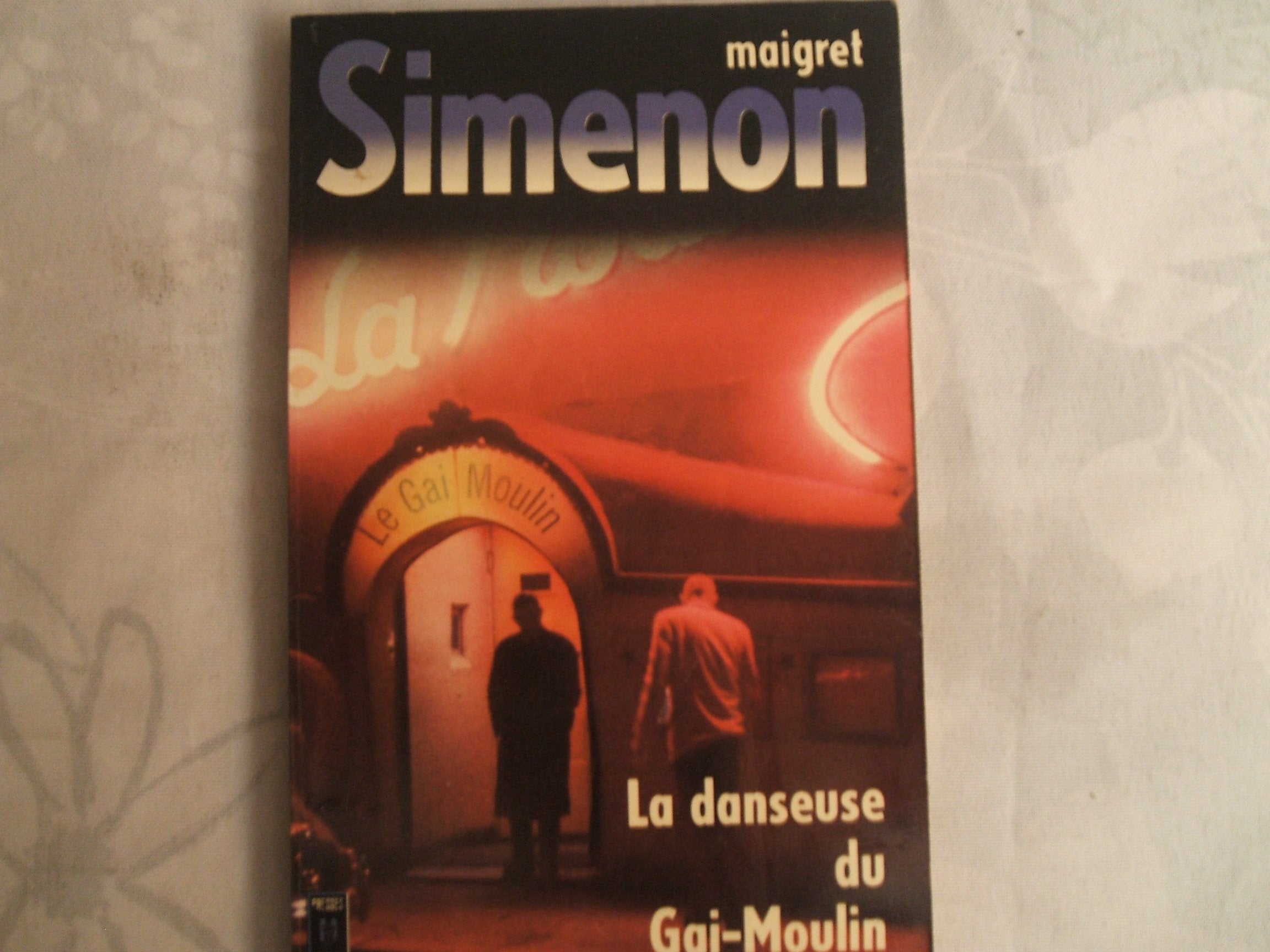 La Danseuse du Gai-Moulin (Presses pocket ; 1350) (French Edition) 9782266003681