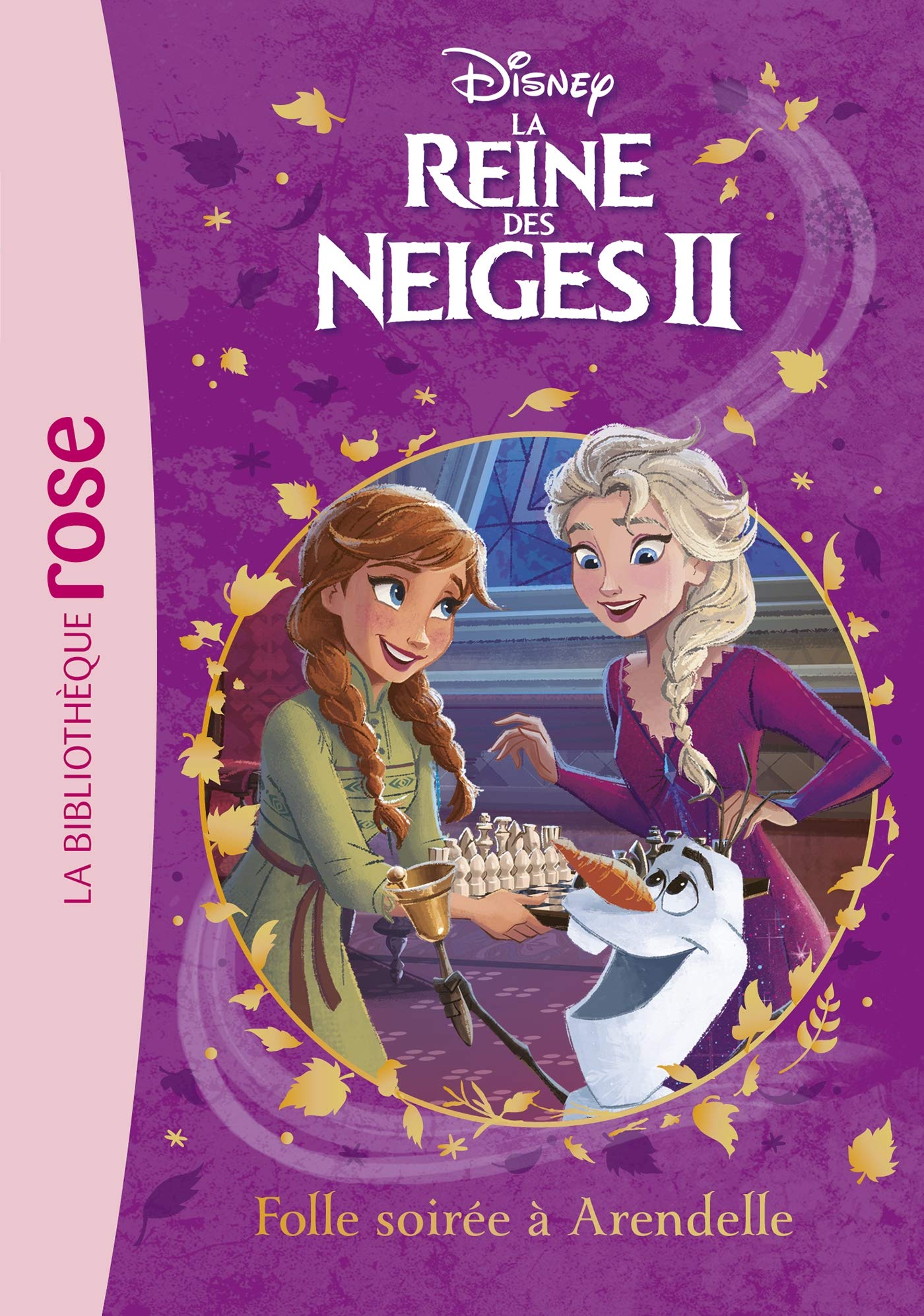 La Reine des Neiges 2 06 - Folle soirée à Arendelle 9782016288313