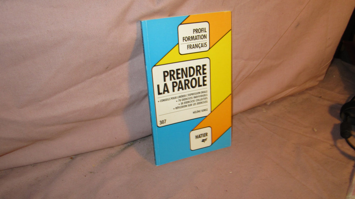 Profil Formation: Prendre La Parole 9782218025846