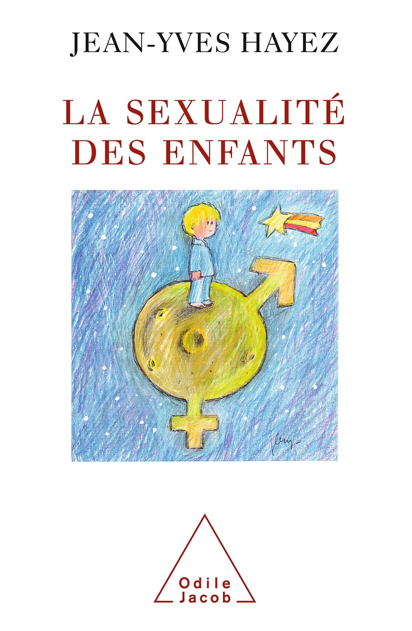 La sexualité des enfants : 6-11 ans 9782738113870