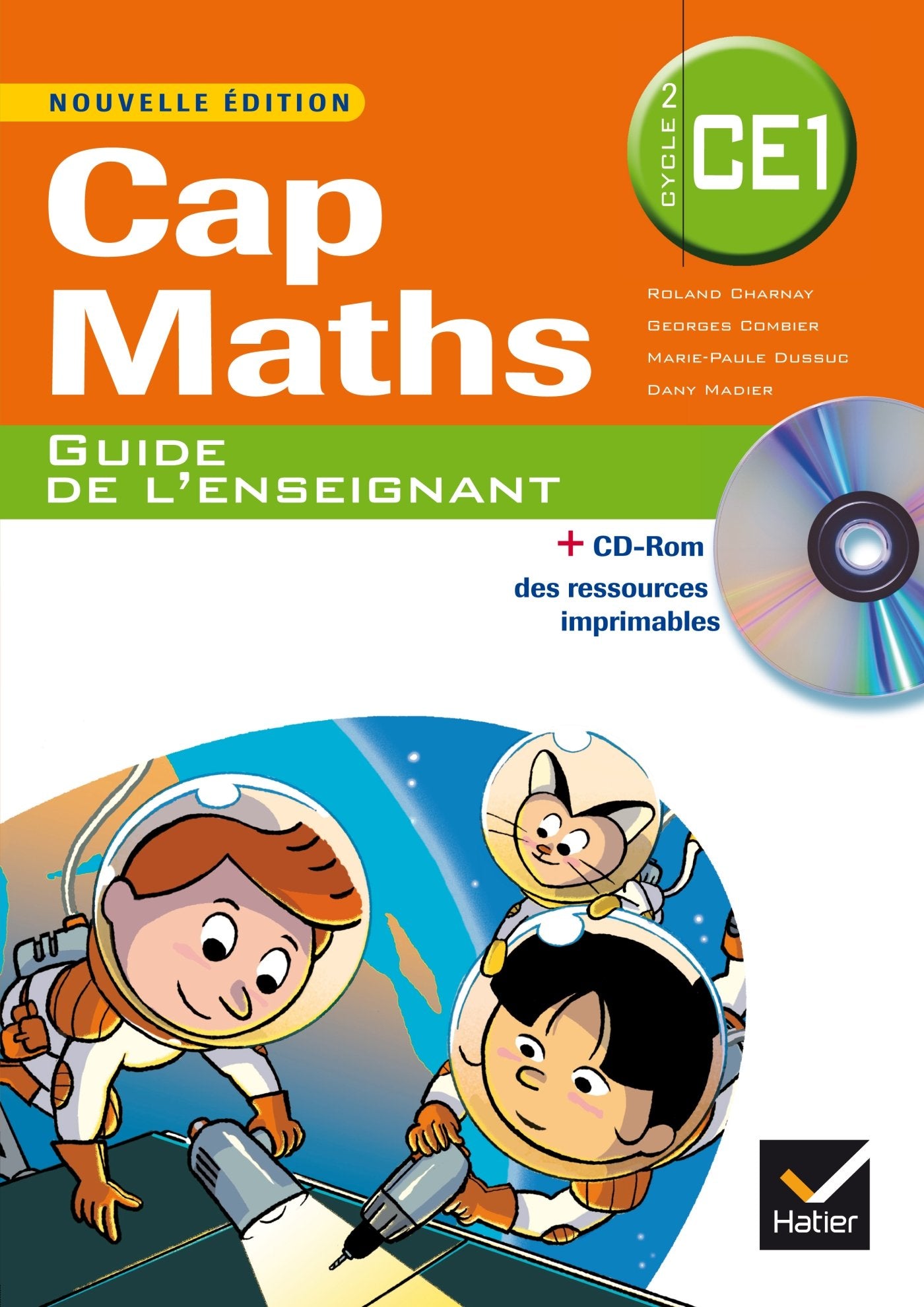 Cap Maths CE1: Guide de l'enseignant 9782218964367
