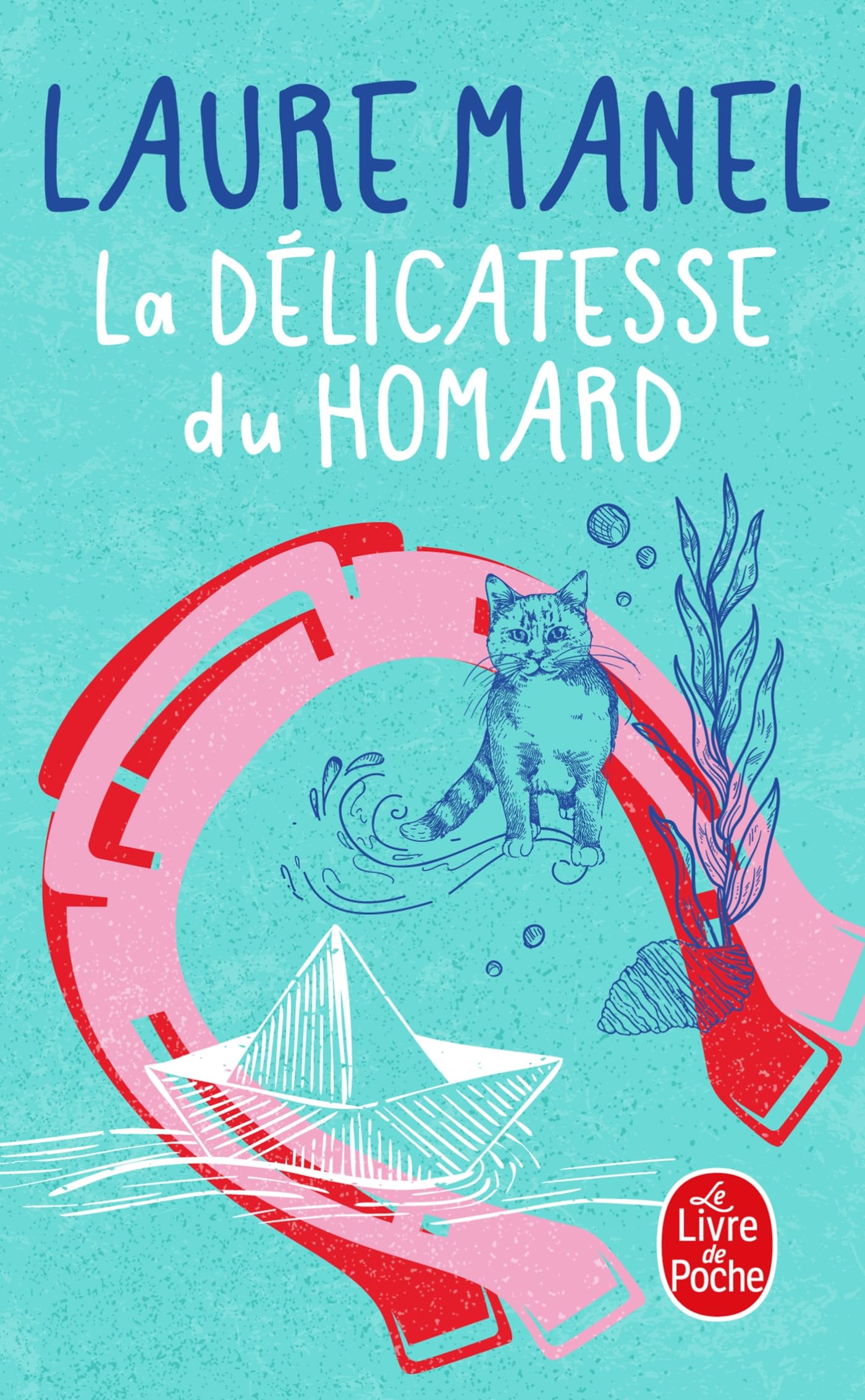 La Délicatesse du homard 9782253088172