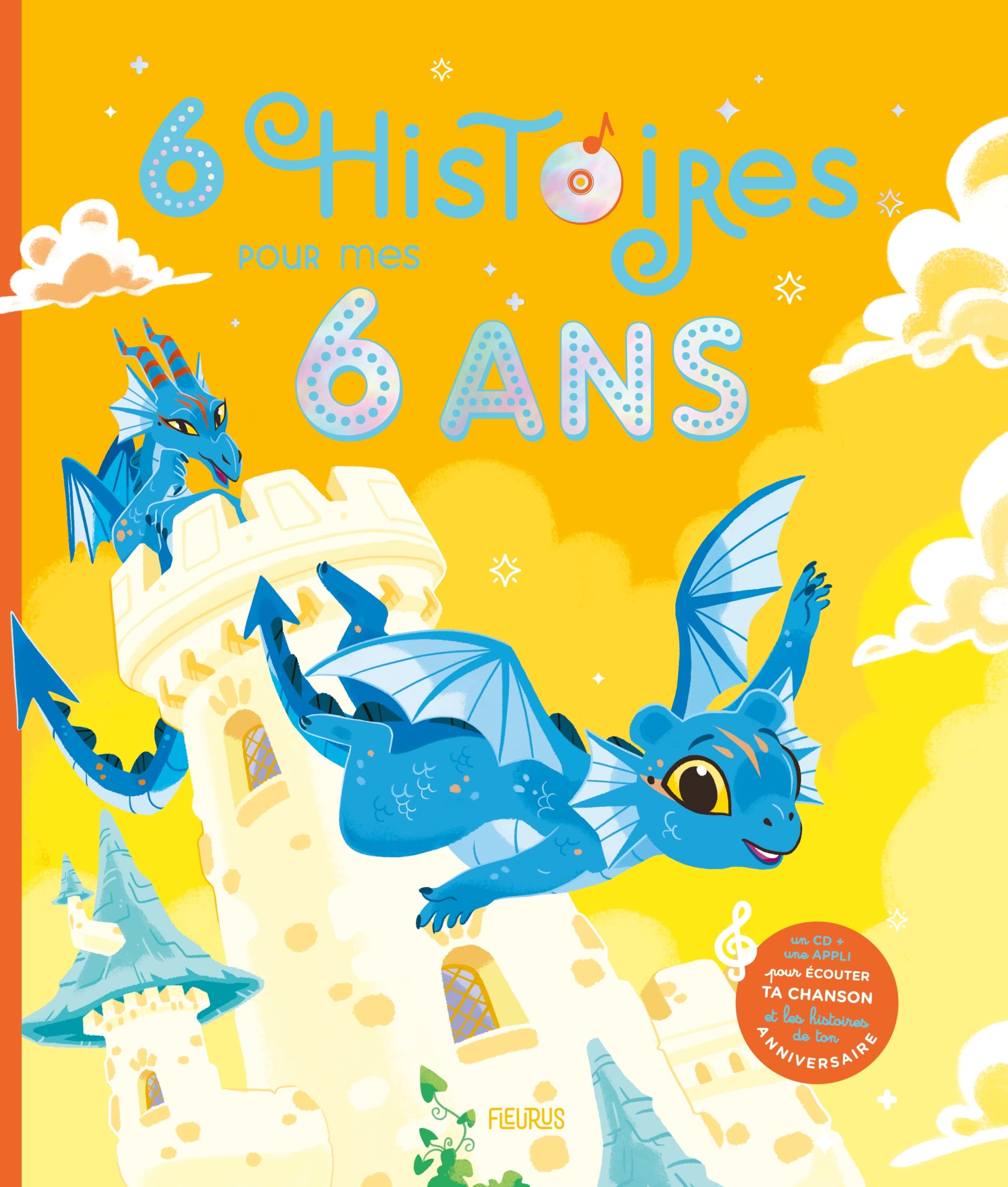 6 histoires pour mes 6 ans (+ CD) 9782215136644