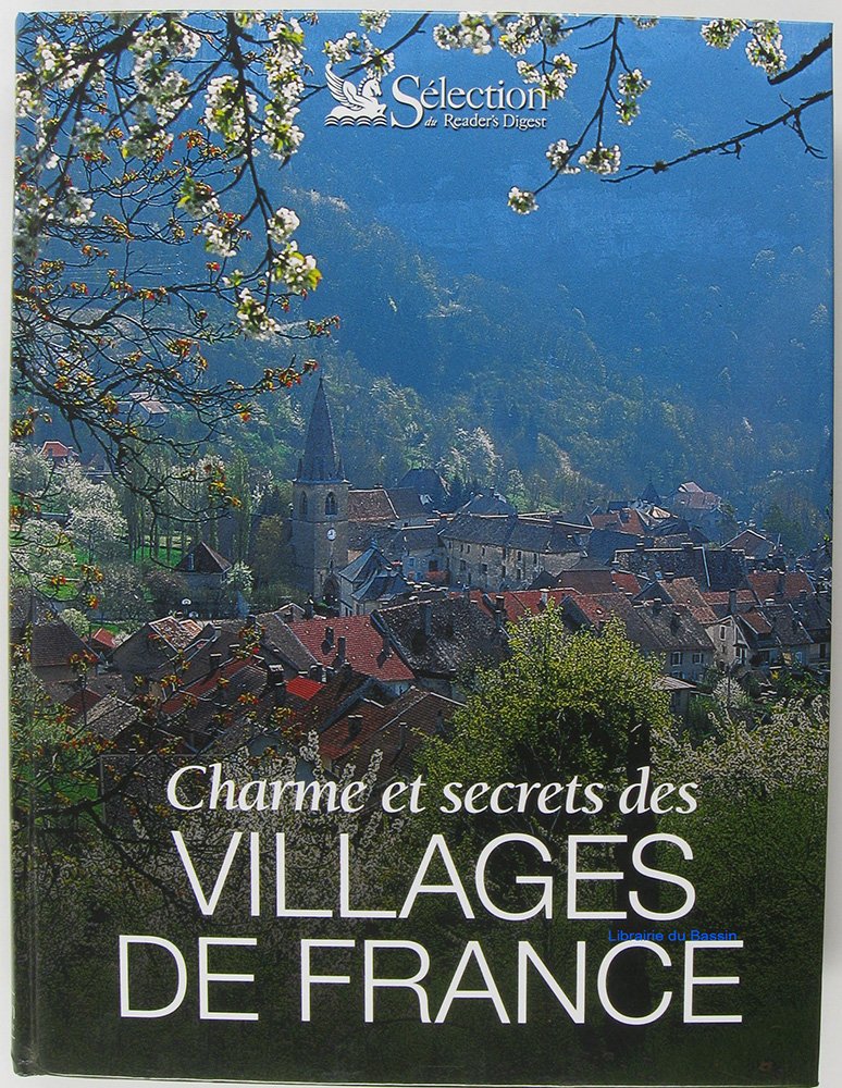 Charmes et secrets des villages de France 9782709814065