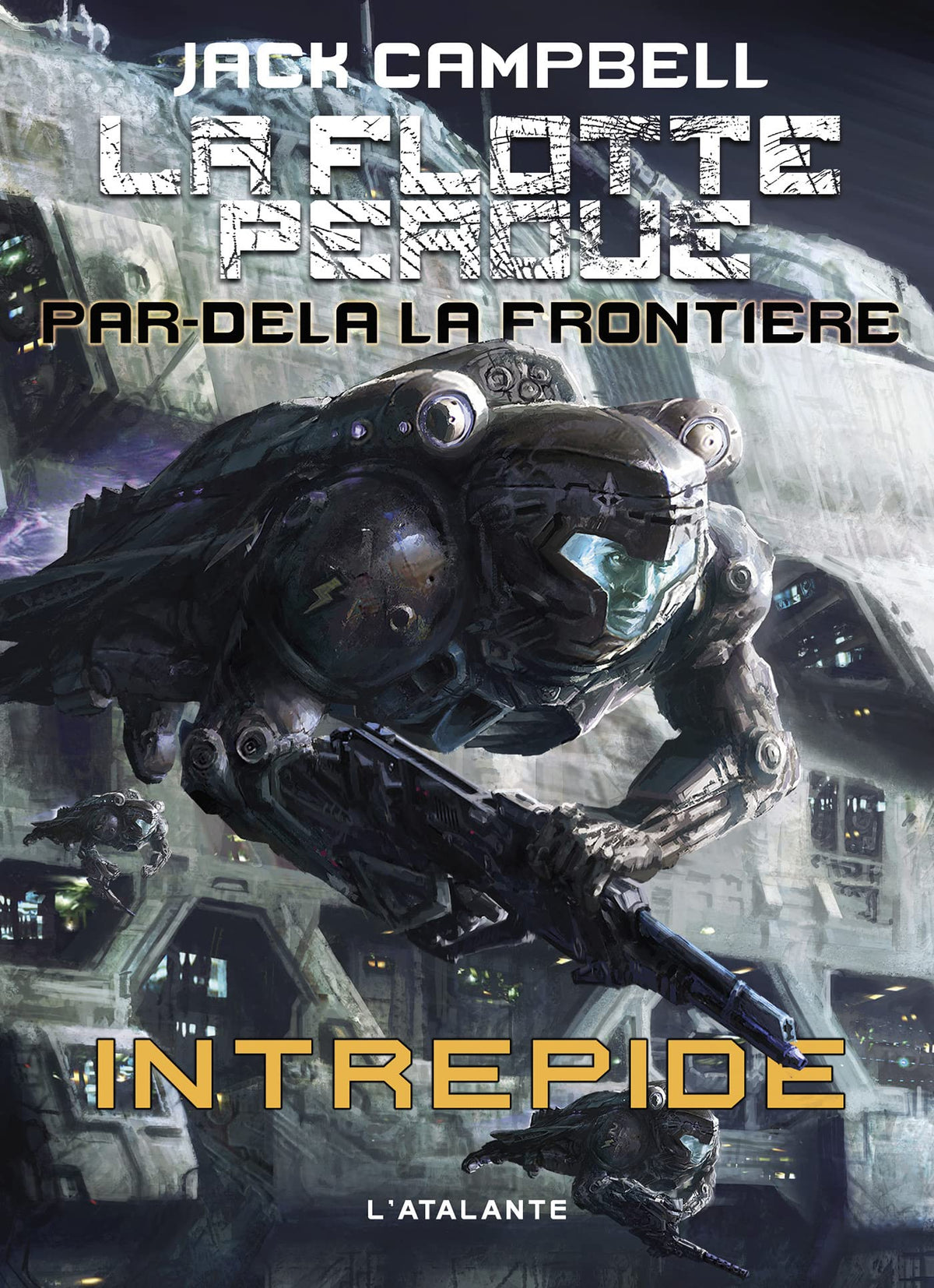 La flotte perdue : Par-delà la frontière - Intrépide 9782841725830
