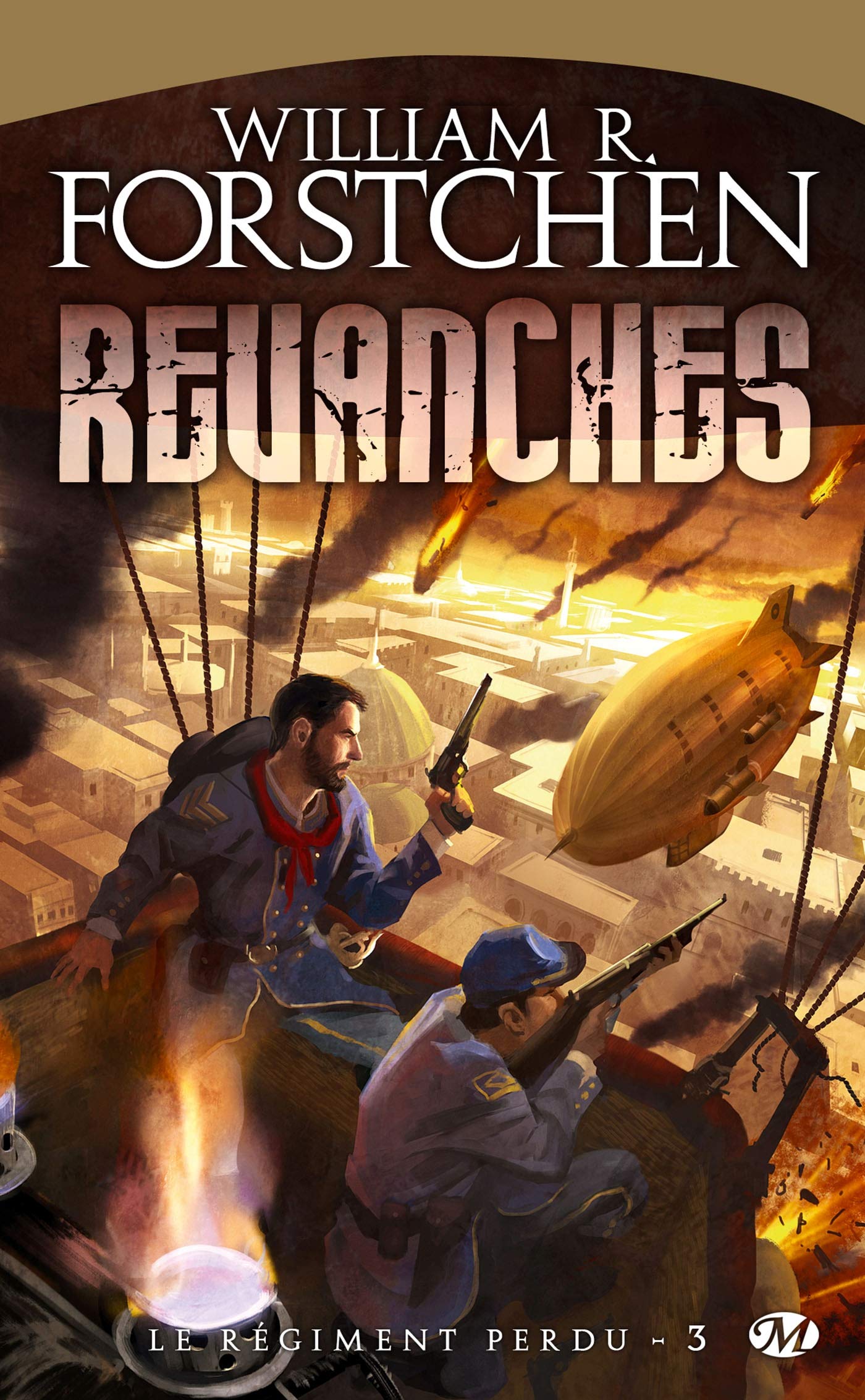 Le Régiment perdu, Tome 3: Revanches 9782811201548