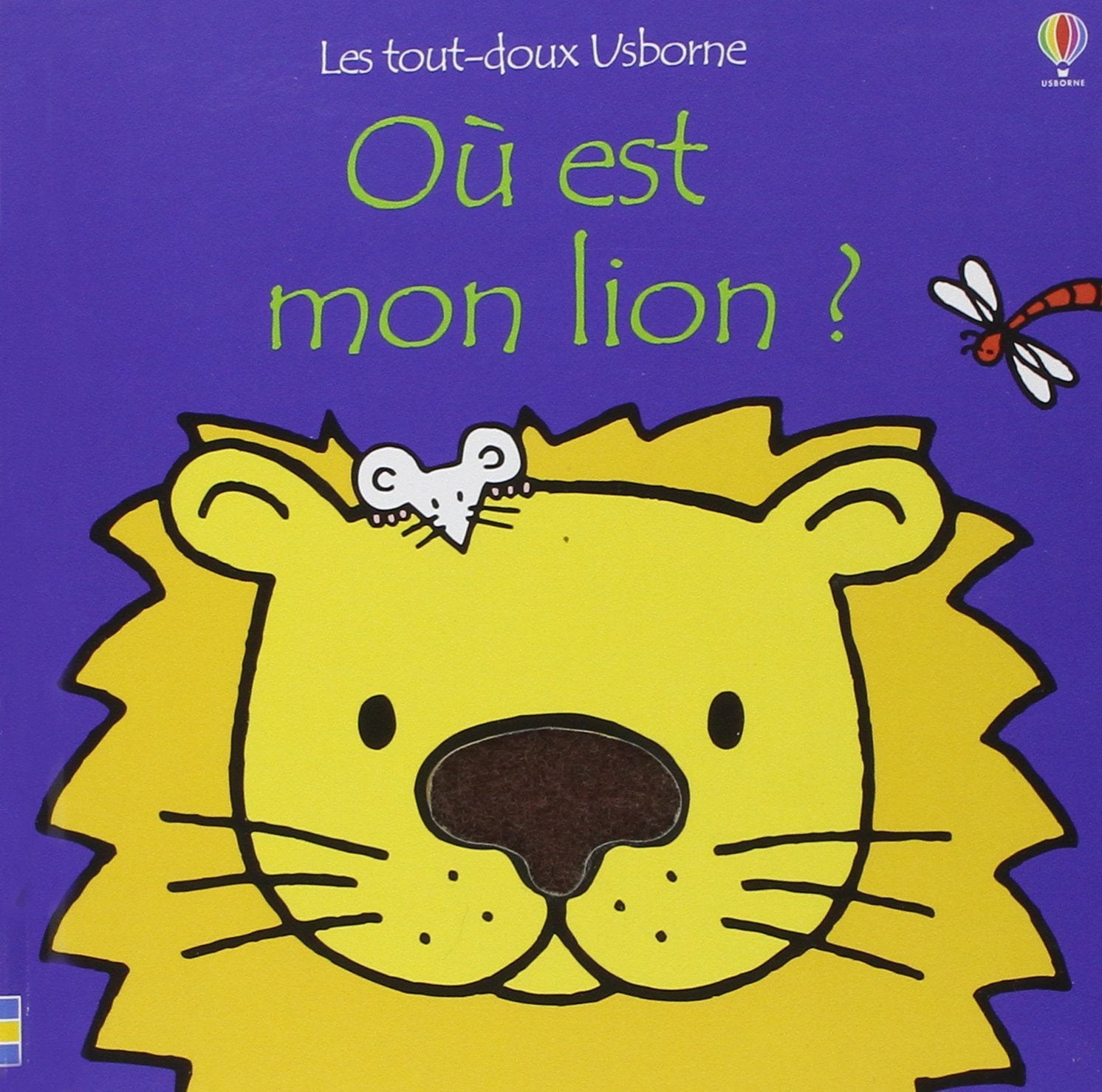 Où est mon lion ? - Les tout-doux Usborne 9781409513766