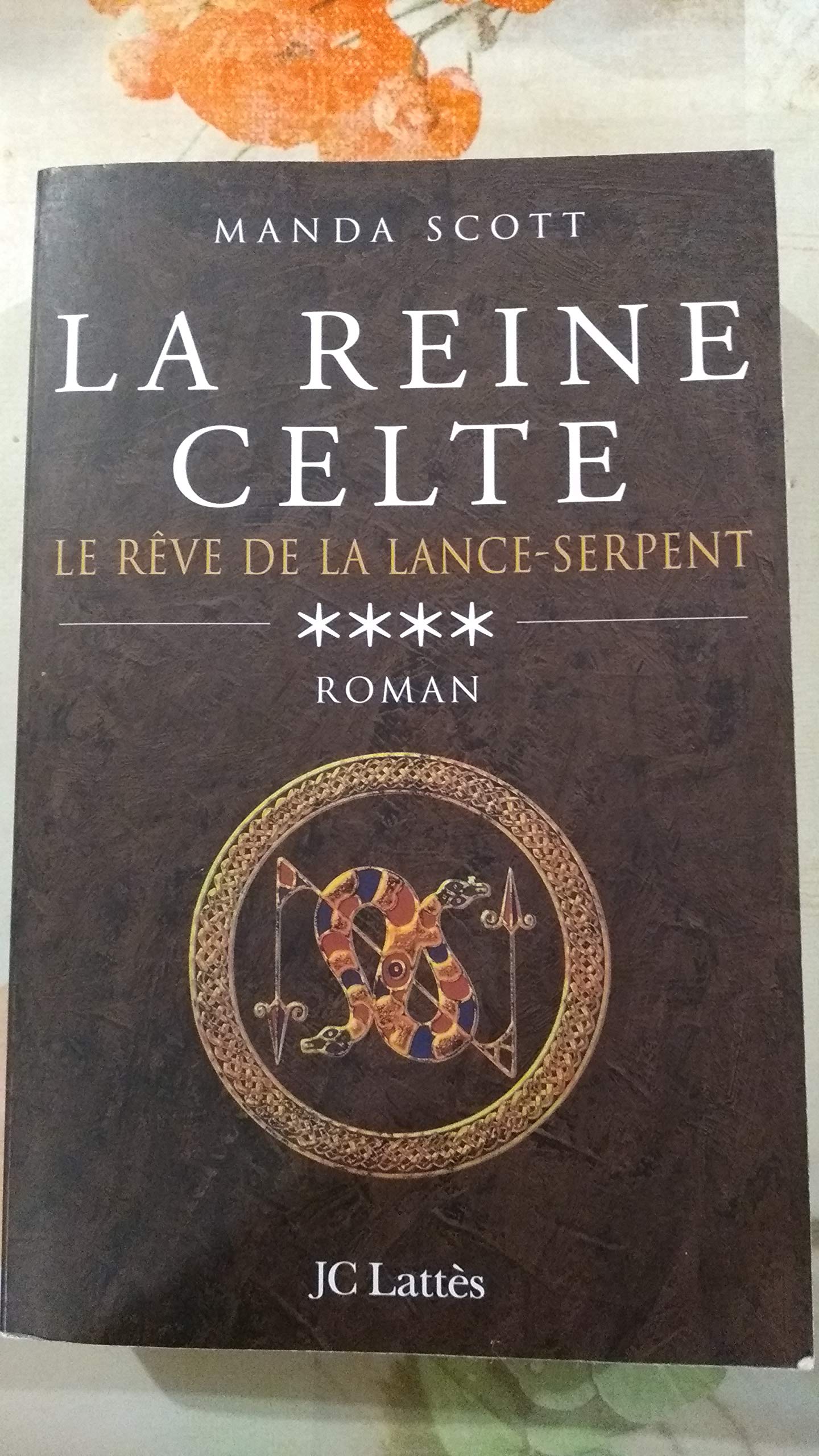 Le rêve de la lance-serpent 9782709628686