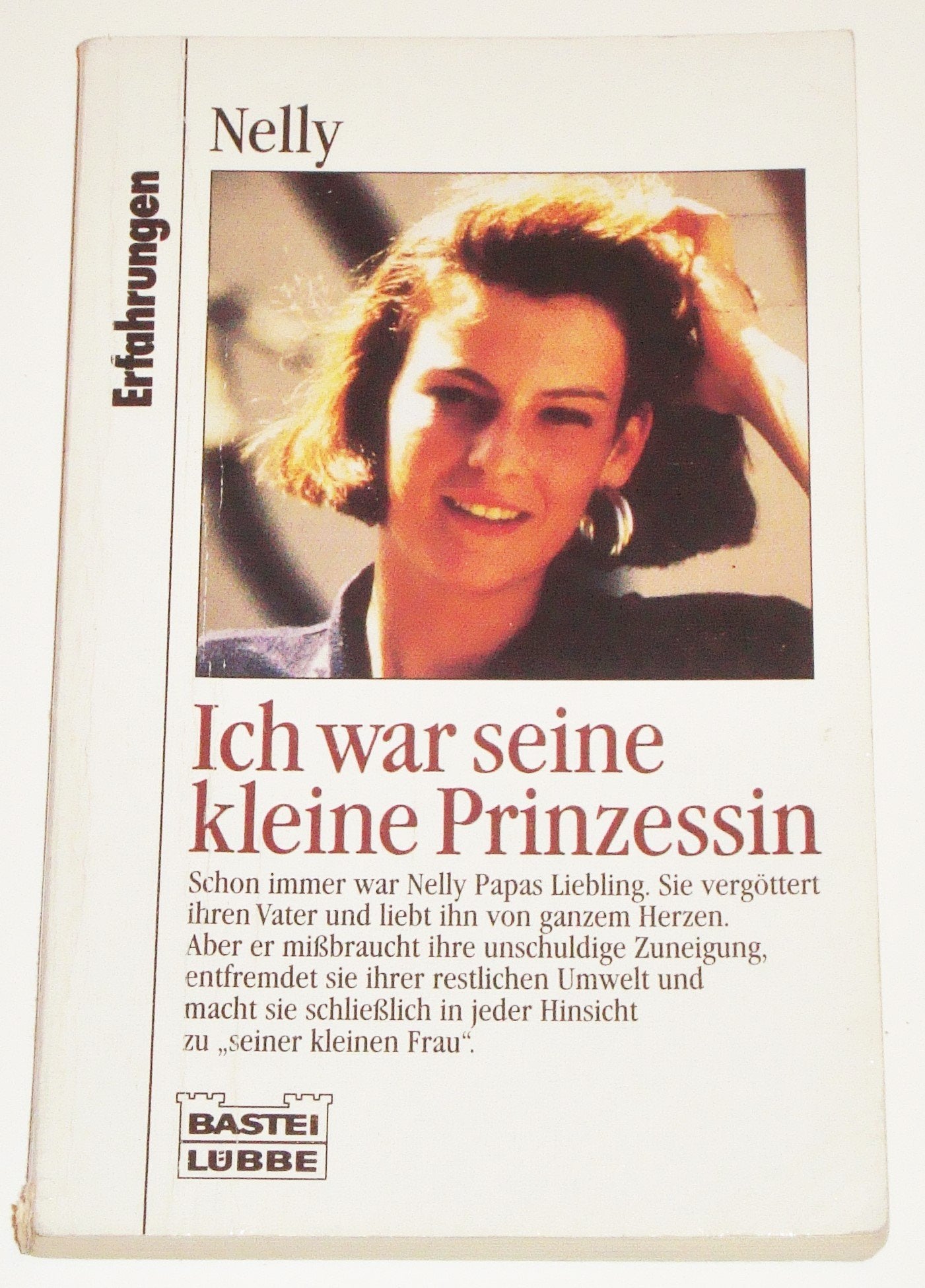 Ich war seine kleine Prinzessin. 9783404613557