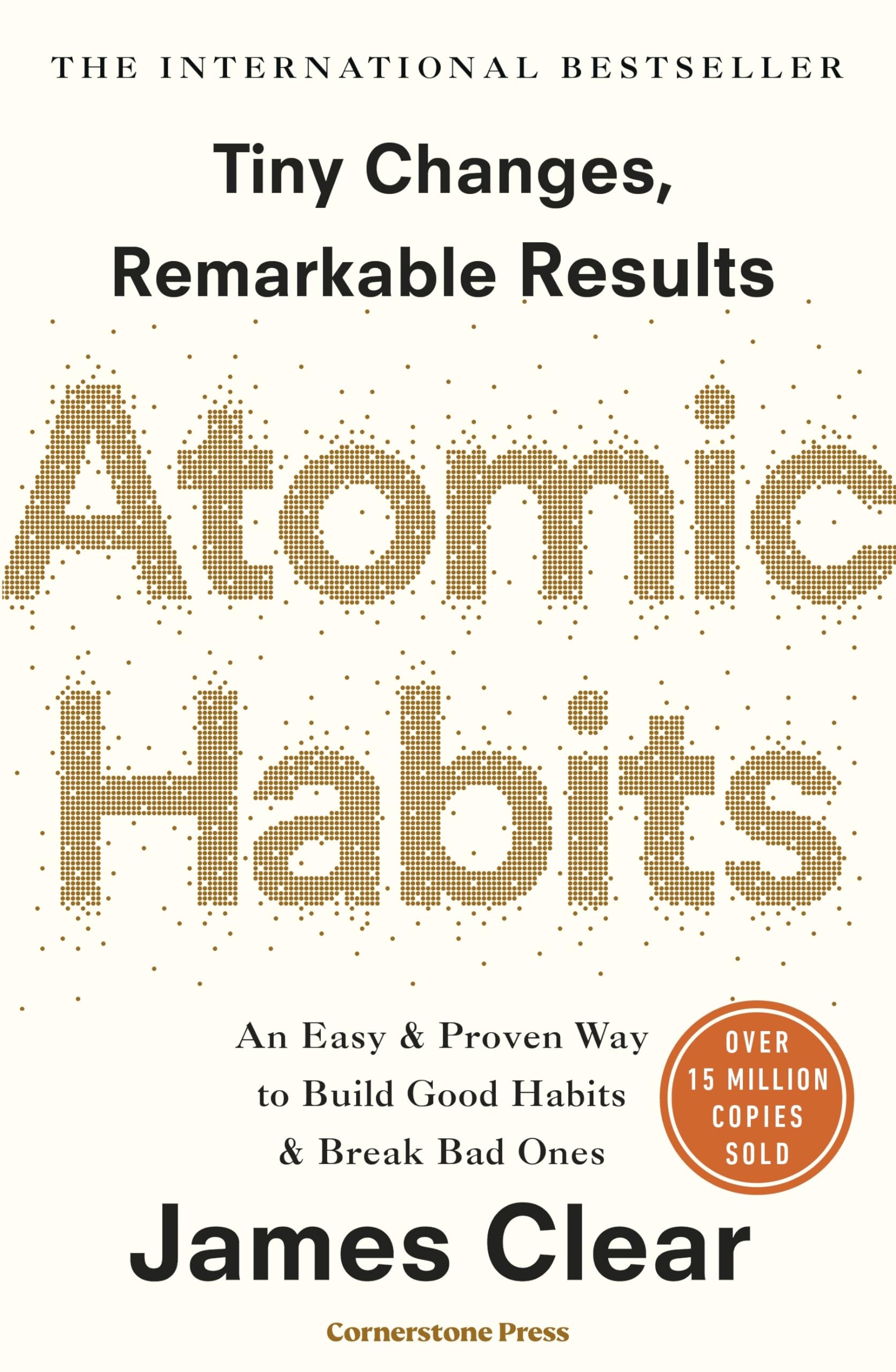 Atomic Habits: The life-changing million-copy #1 bestseller 9781847941831