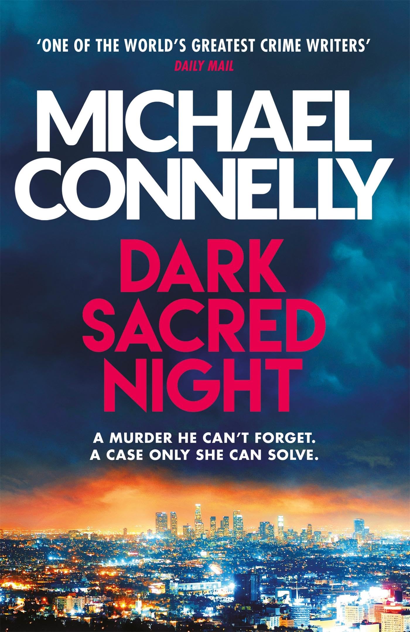 Dark Sacred Night: A Ballard and Bosch Thriller 9781409182740