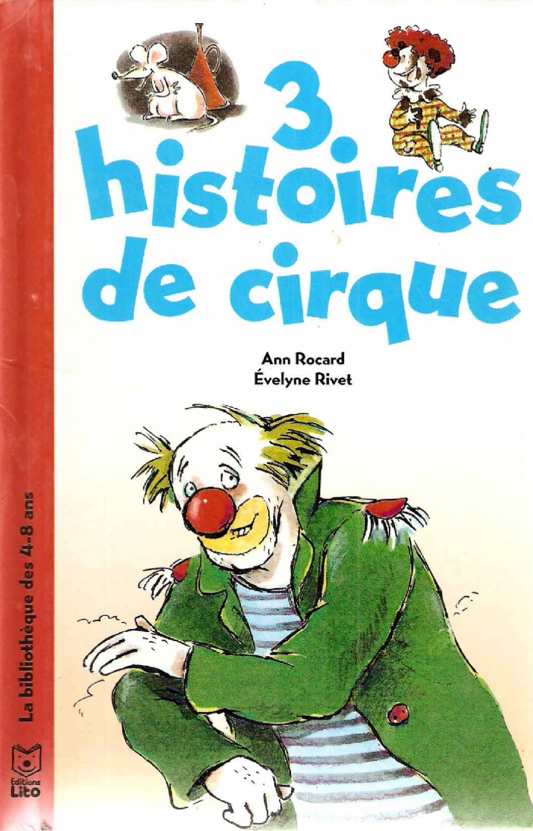 3 histoires de cirque 9782244494067