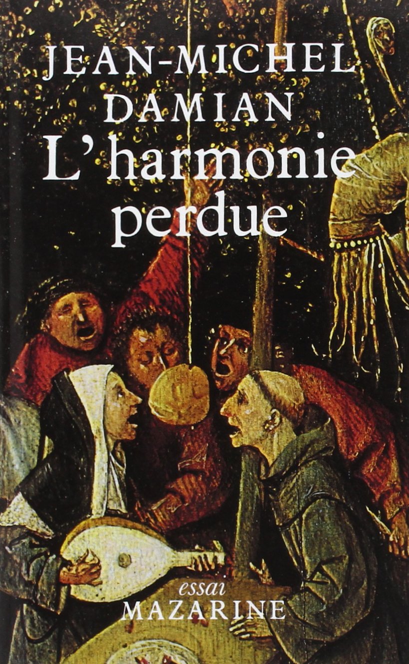 L'Harmonie perdue 9782863740460