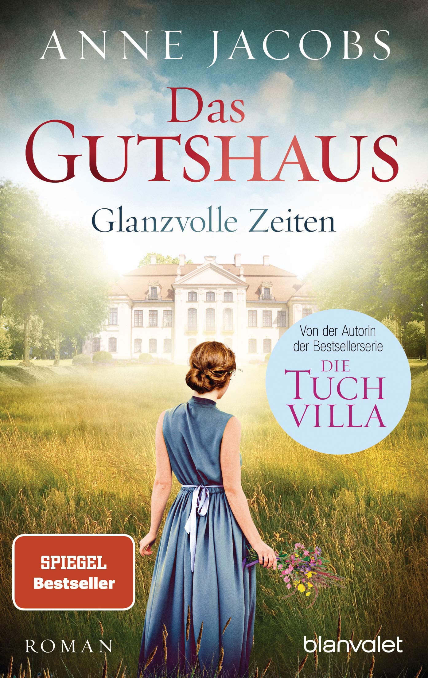 Das Gutshaus - Glanzvolle Zeiten 9783734103278