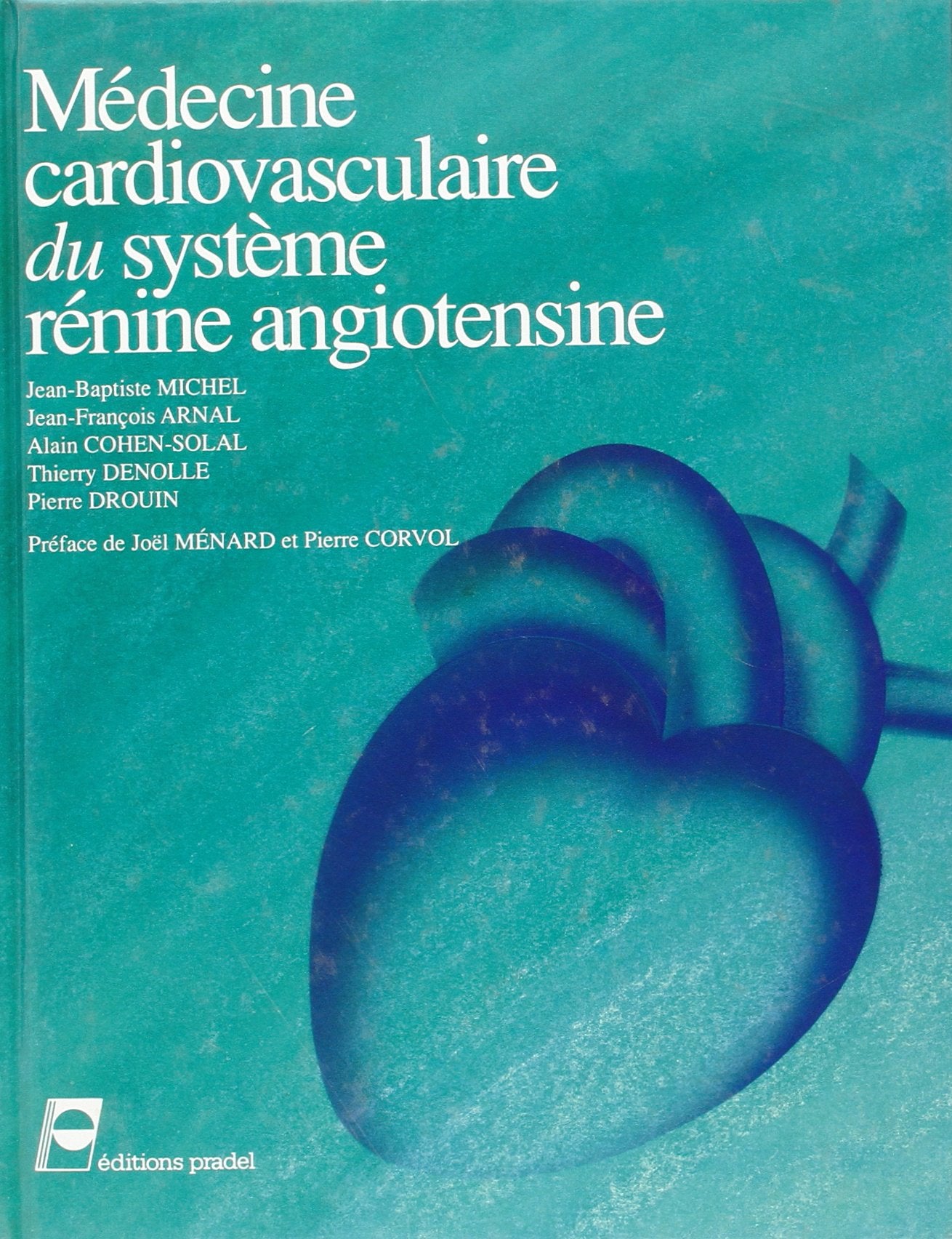 Médecine cardiovasculaire du système rénine angiotensine 9782907516259