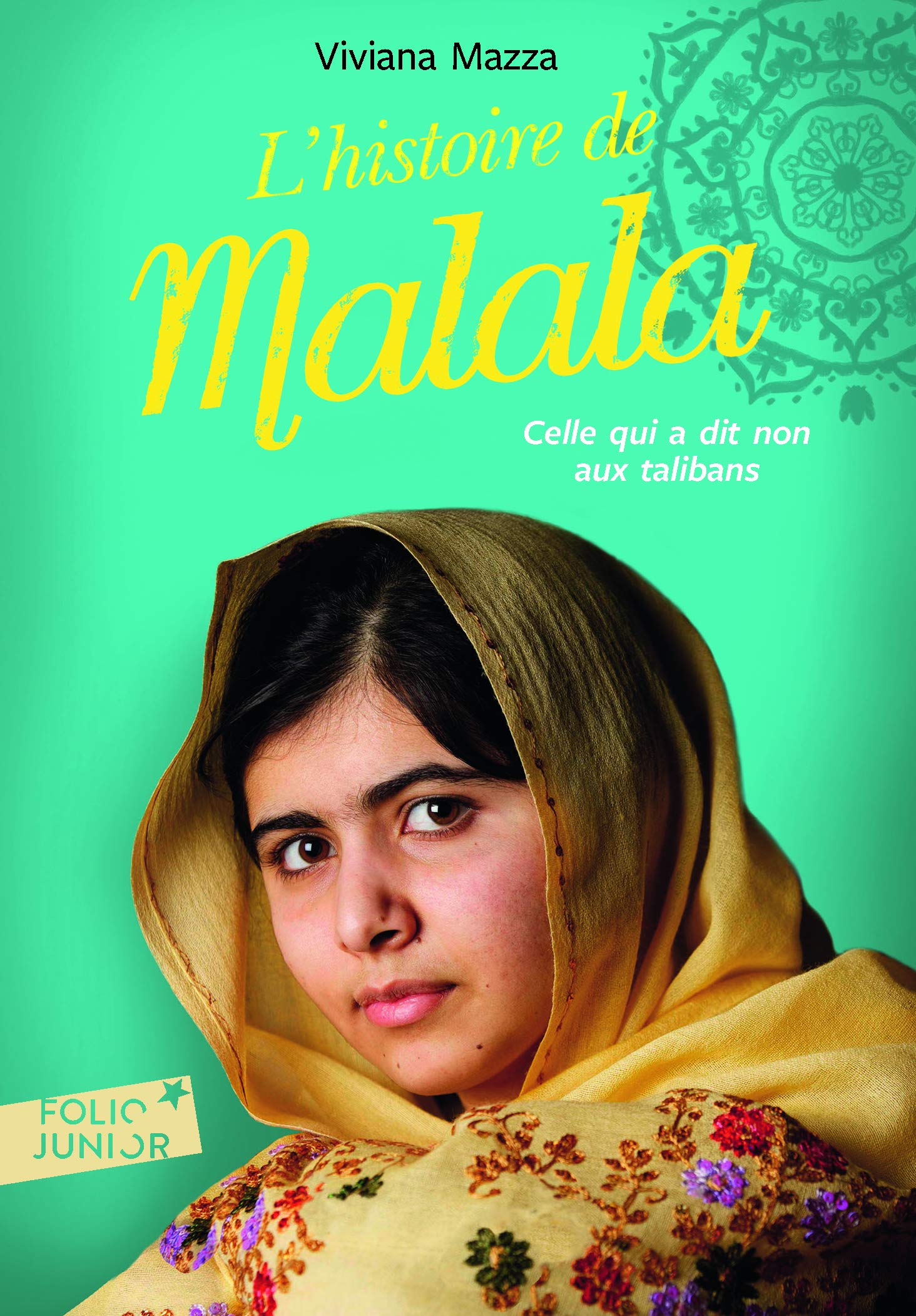 L'HISTOIRE DE MALALA 9782070665600