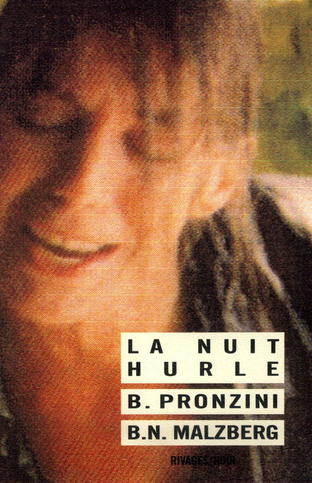 La Nuit hurle, 2ème édition 9782869302792