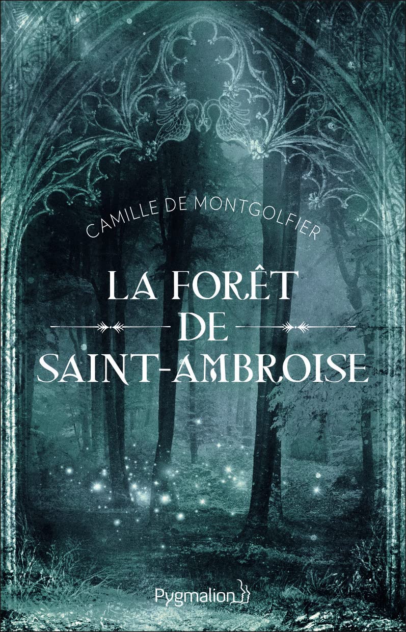 La Forêt de Saint-Ambroise 9782081510654