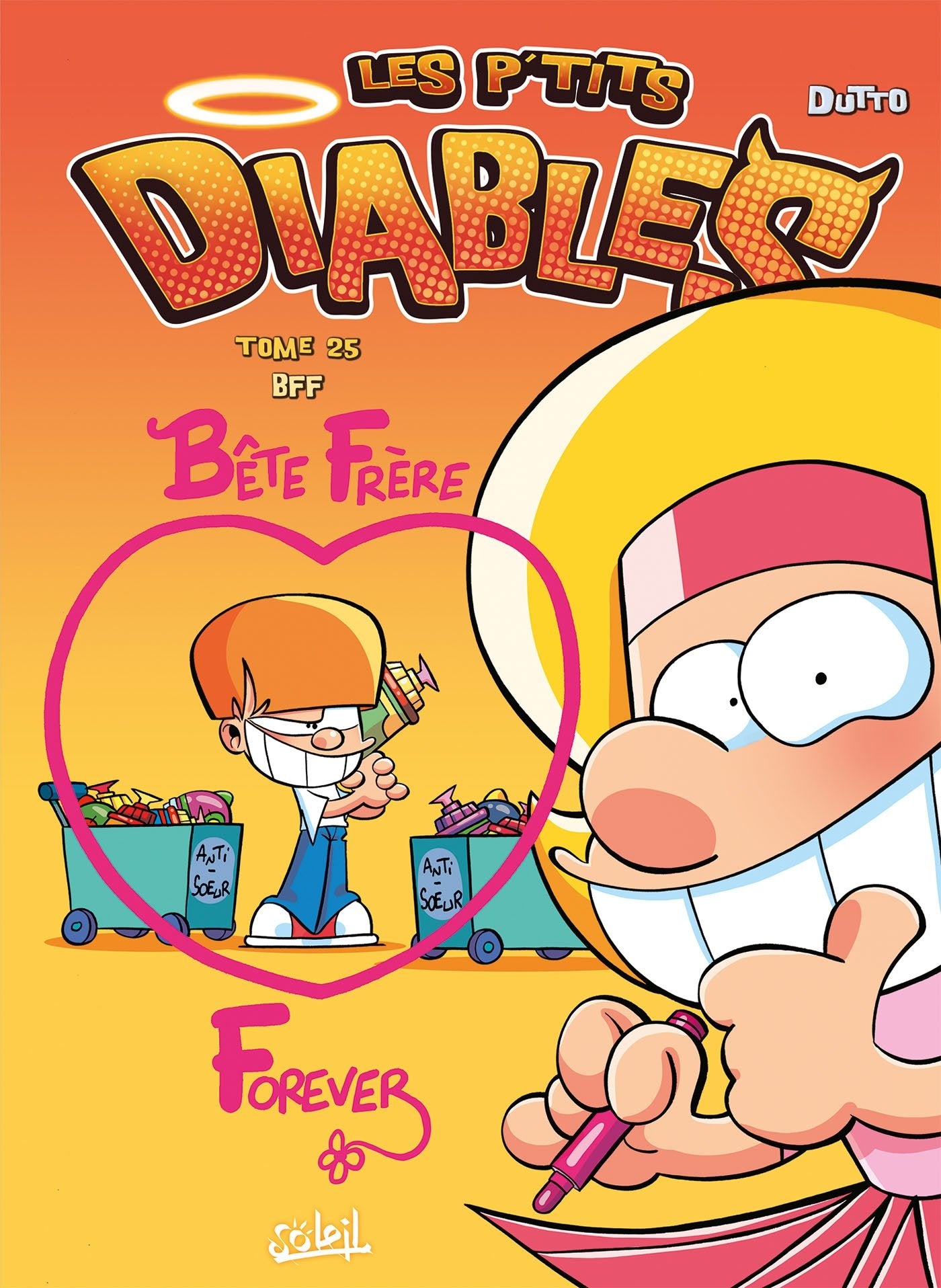 Les P'tits Diables T25: Bête Frère Forever 9782302068612