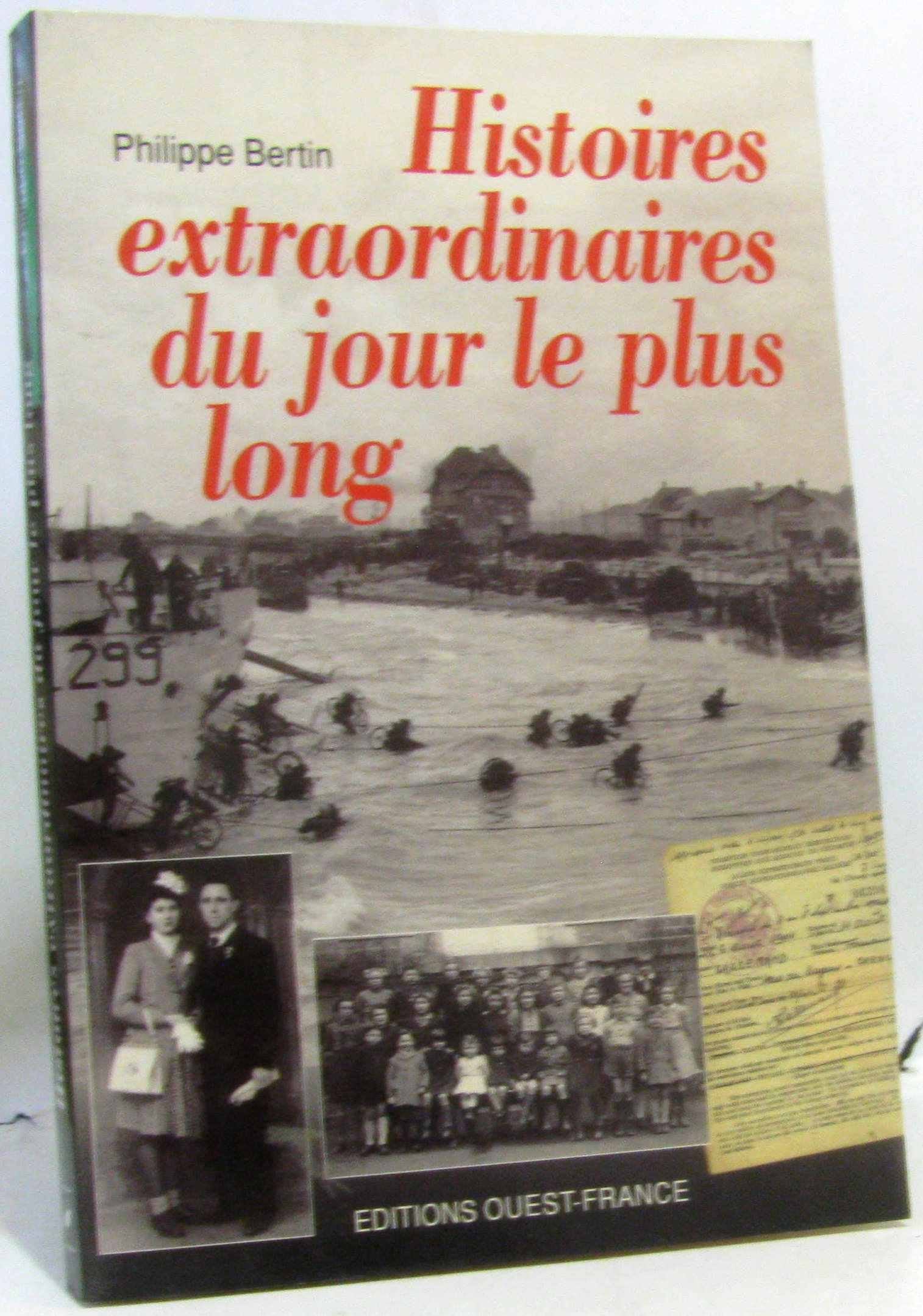 Histoires extraordinaires du jour le plus long 9782737313813