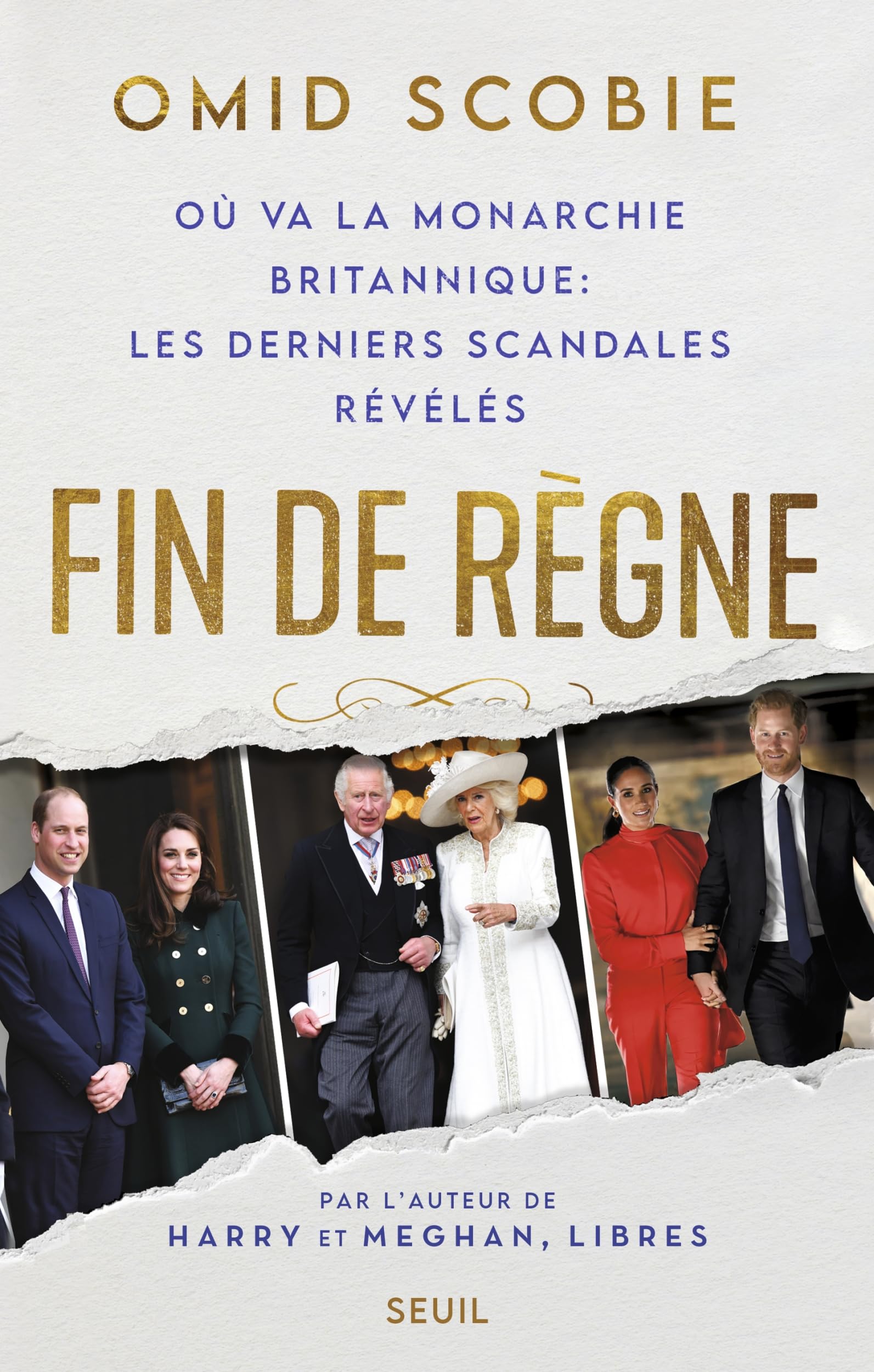 Fin de règne: Où va la monarchie britannique : les derniers scandales révélés 9782021518474