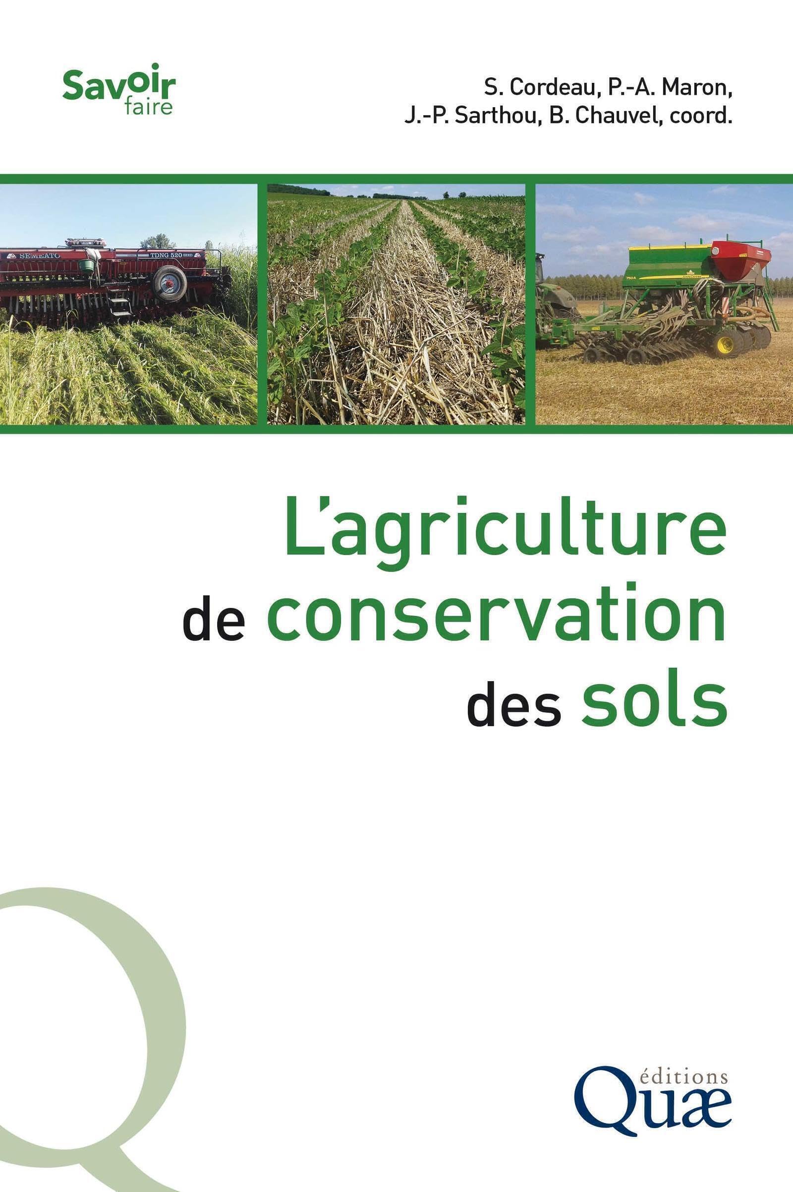 L'agriculture de conservation des sols 9782759235667