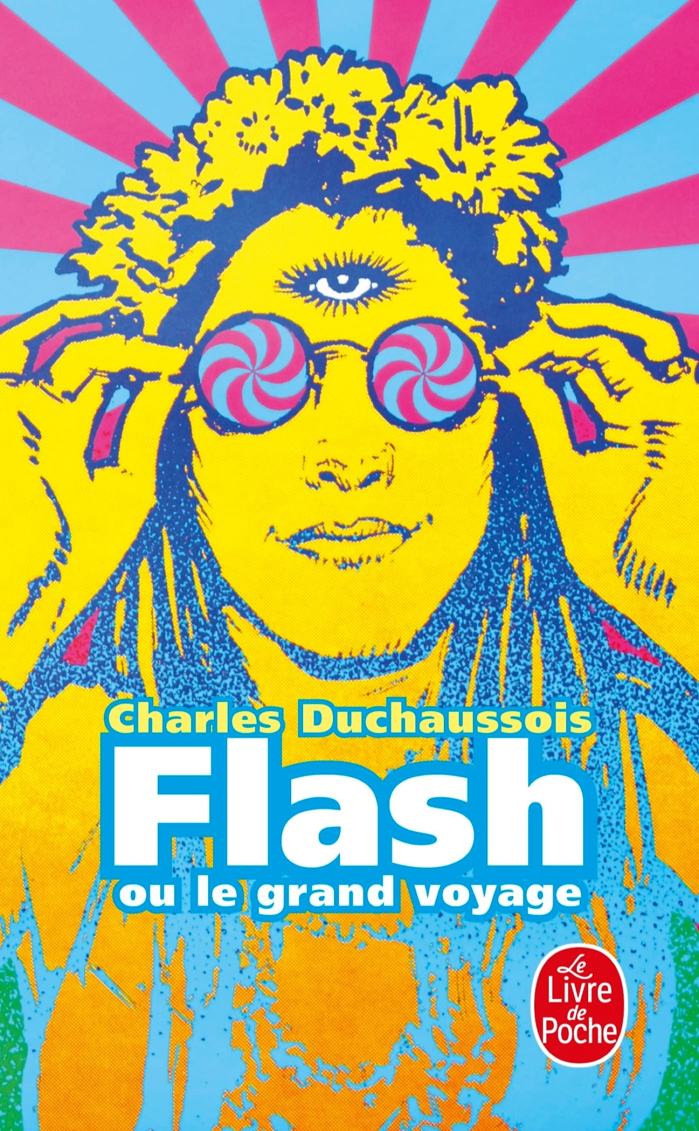 Flash ou le Grand voyage 9782253000143