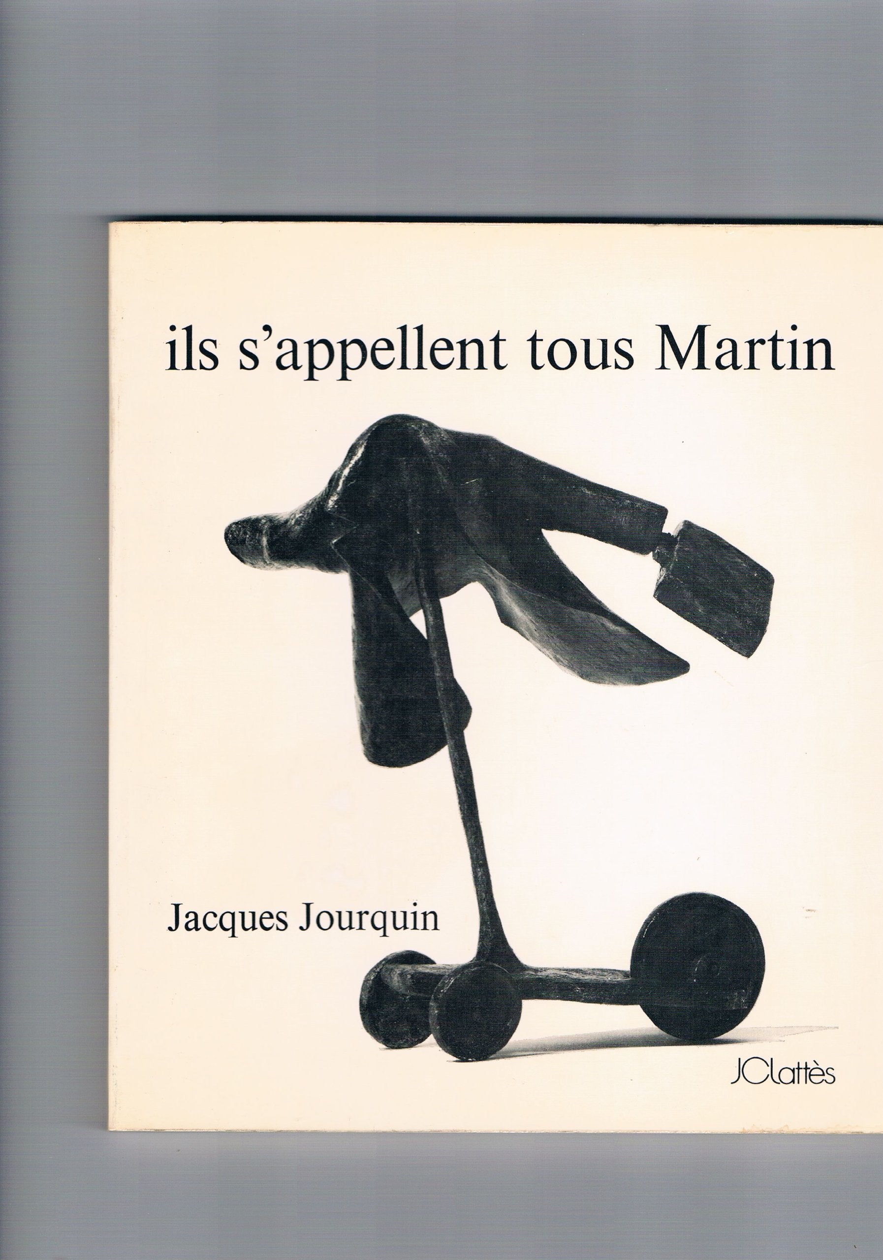 Ils s'appellent tous Martin 