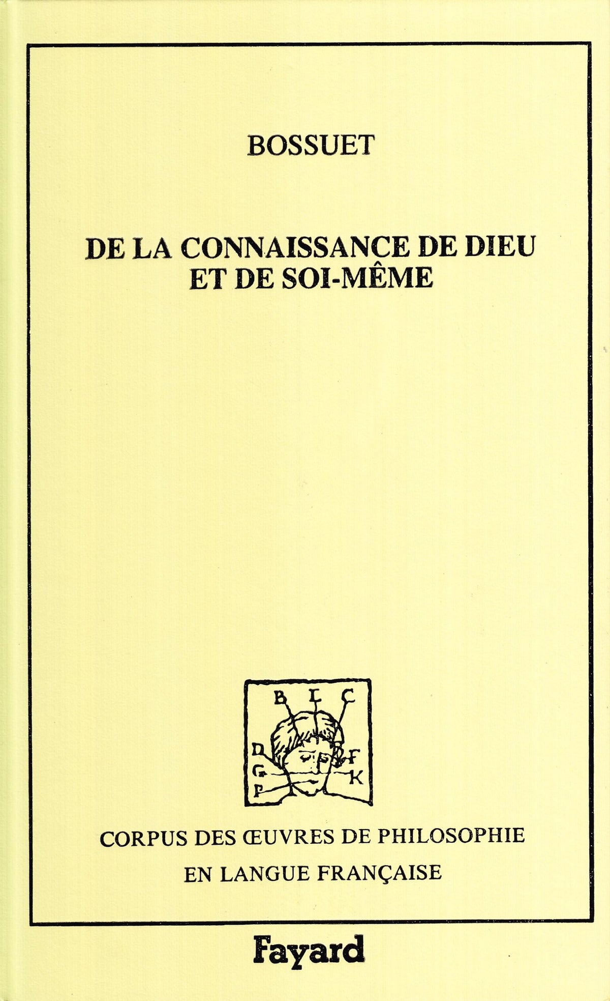 De la connaissance de Dieu et de soi-même (1722) 9782213024981