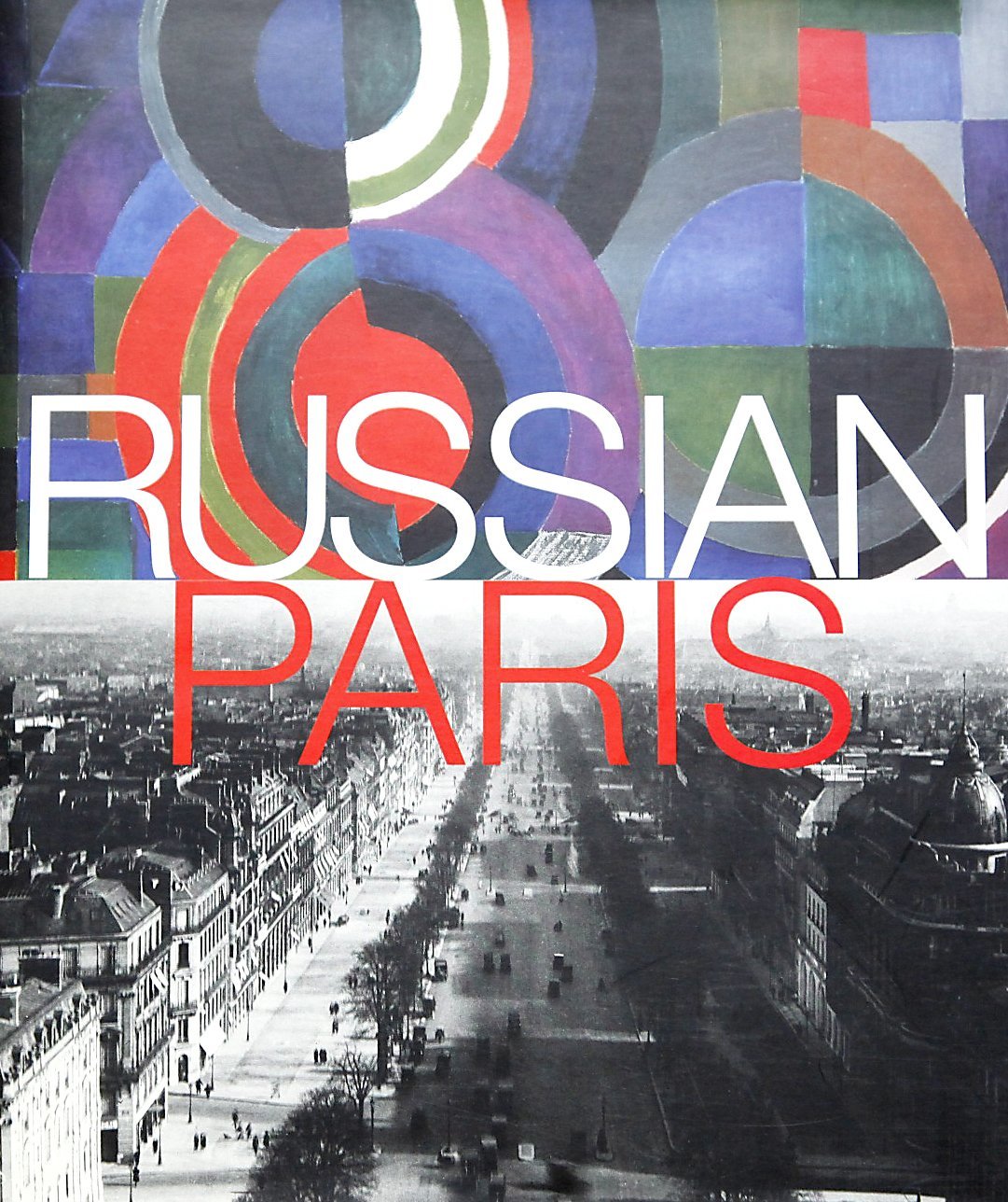Russian Paris 1910-1960 9783935298841