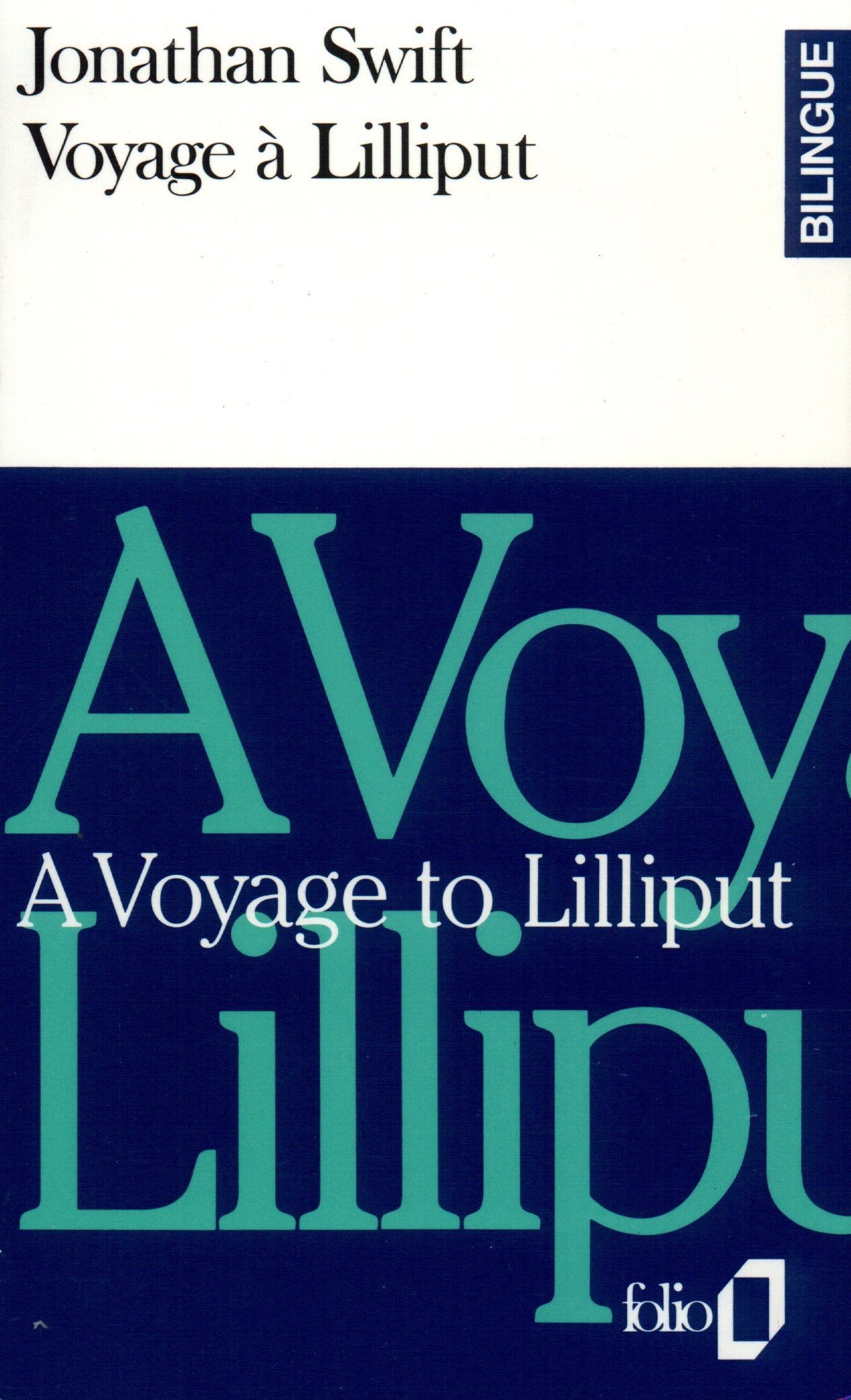 Voyage à Lilliput/A Voyage to Lilliput 9782070383092