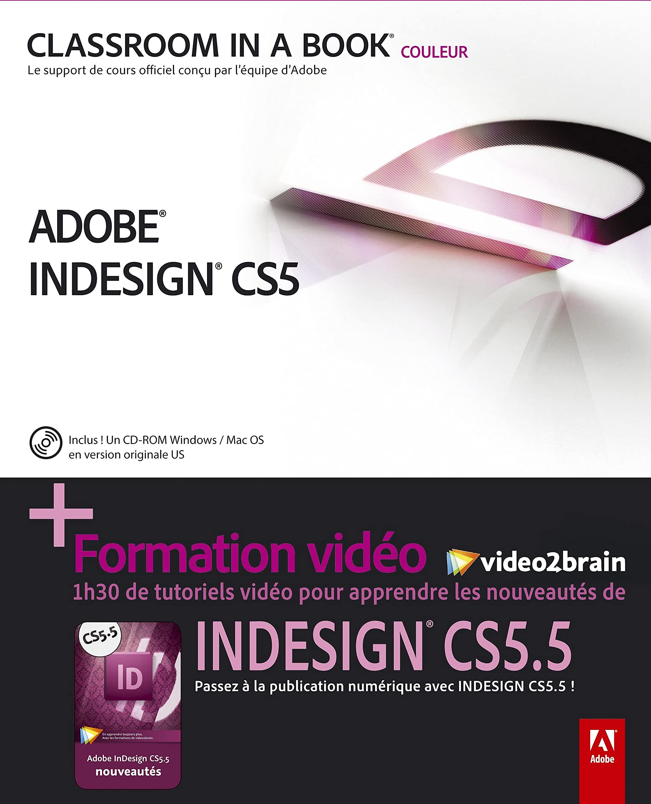 Indesign CS 5.5 + formation video2brain 9782744025174