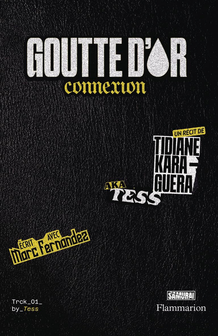 Goutte d'Or connexion 9782080467768