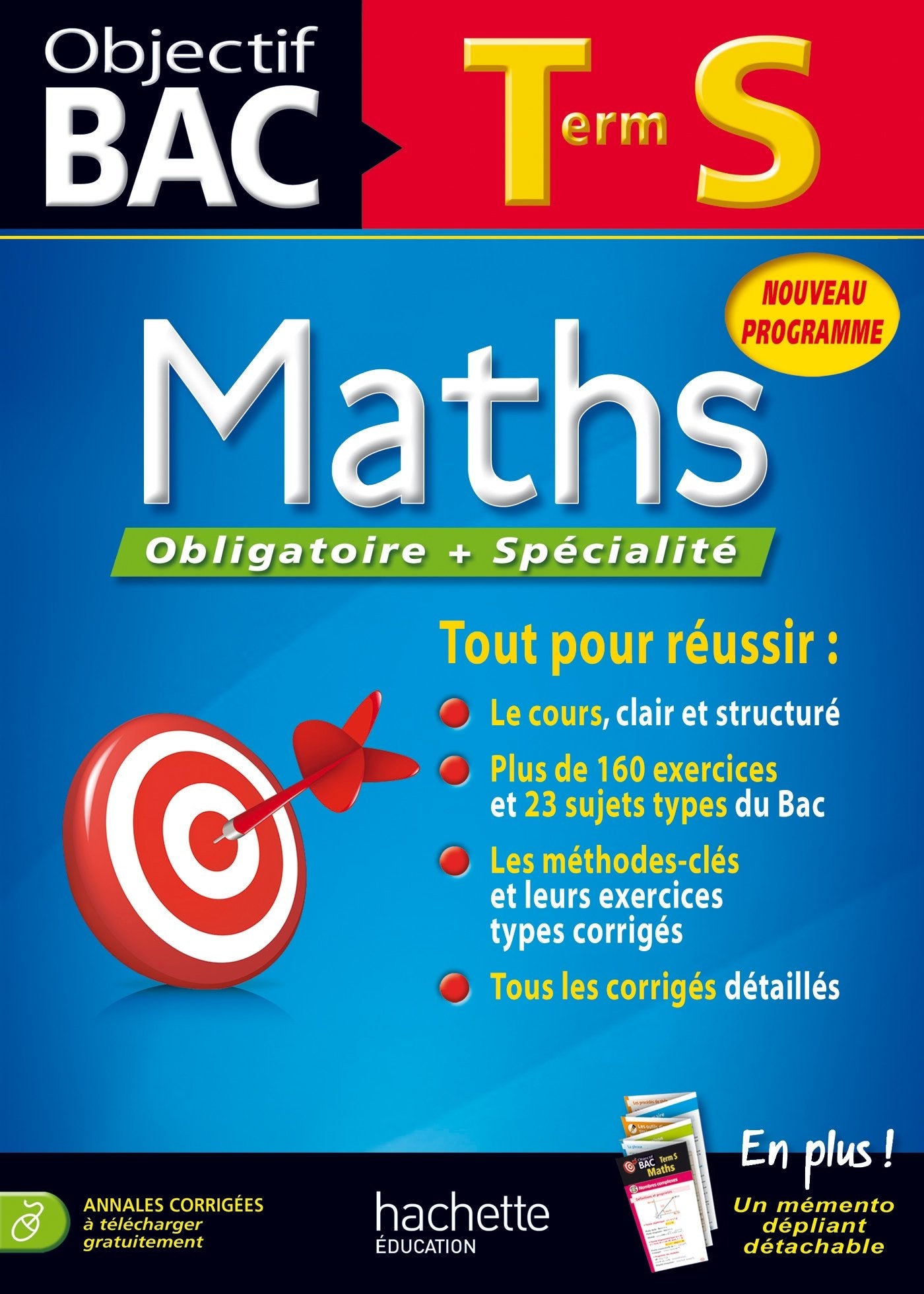 Maths Tle S: Obligatoire et spécialité 9782011701169