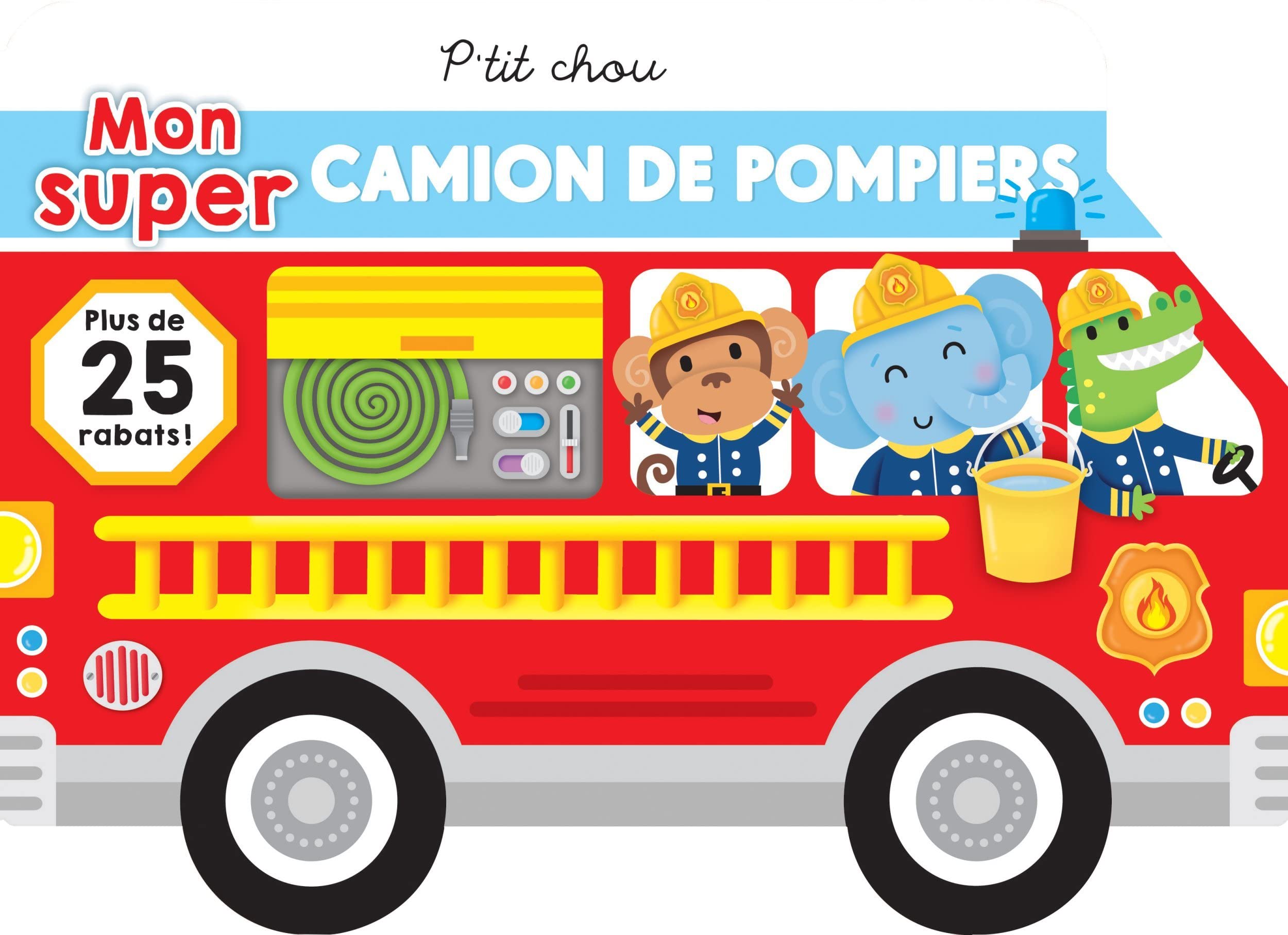 Mon super camion de pompier 9782897519001