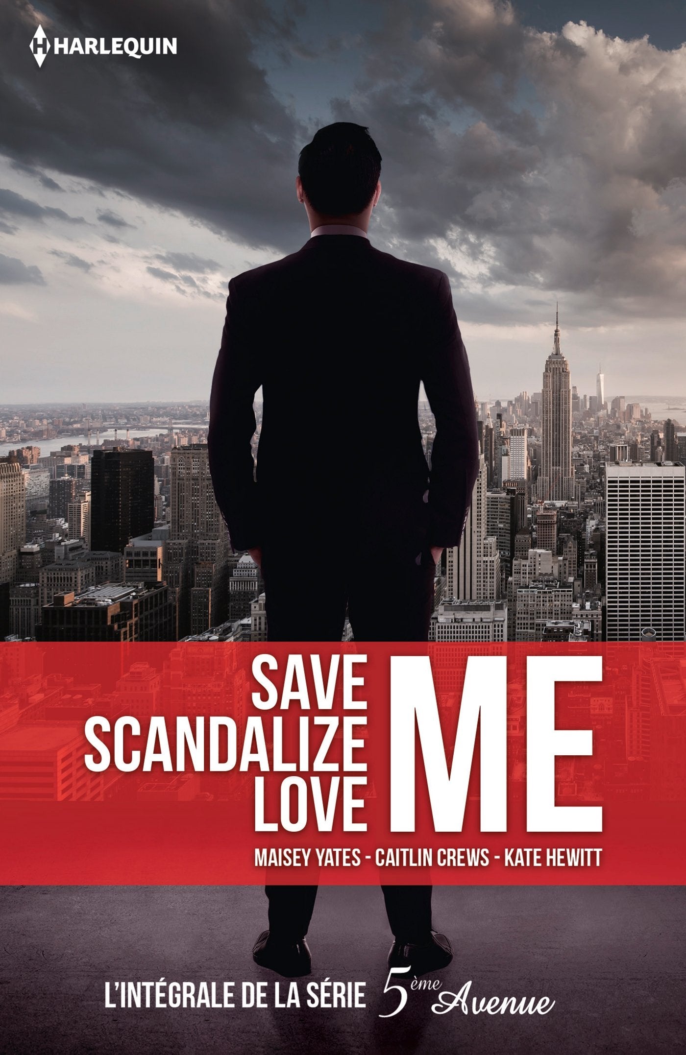 Save Me ; Scandalize Me ; Love Me 9782280370196