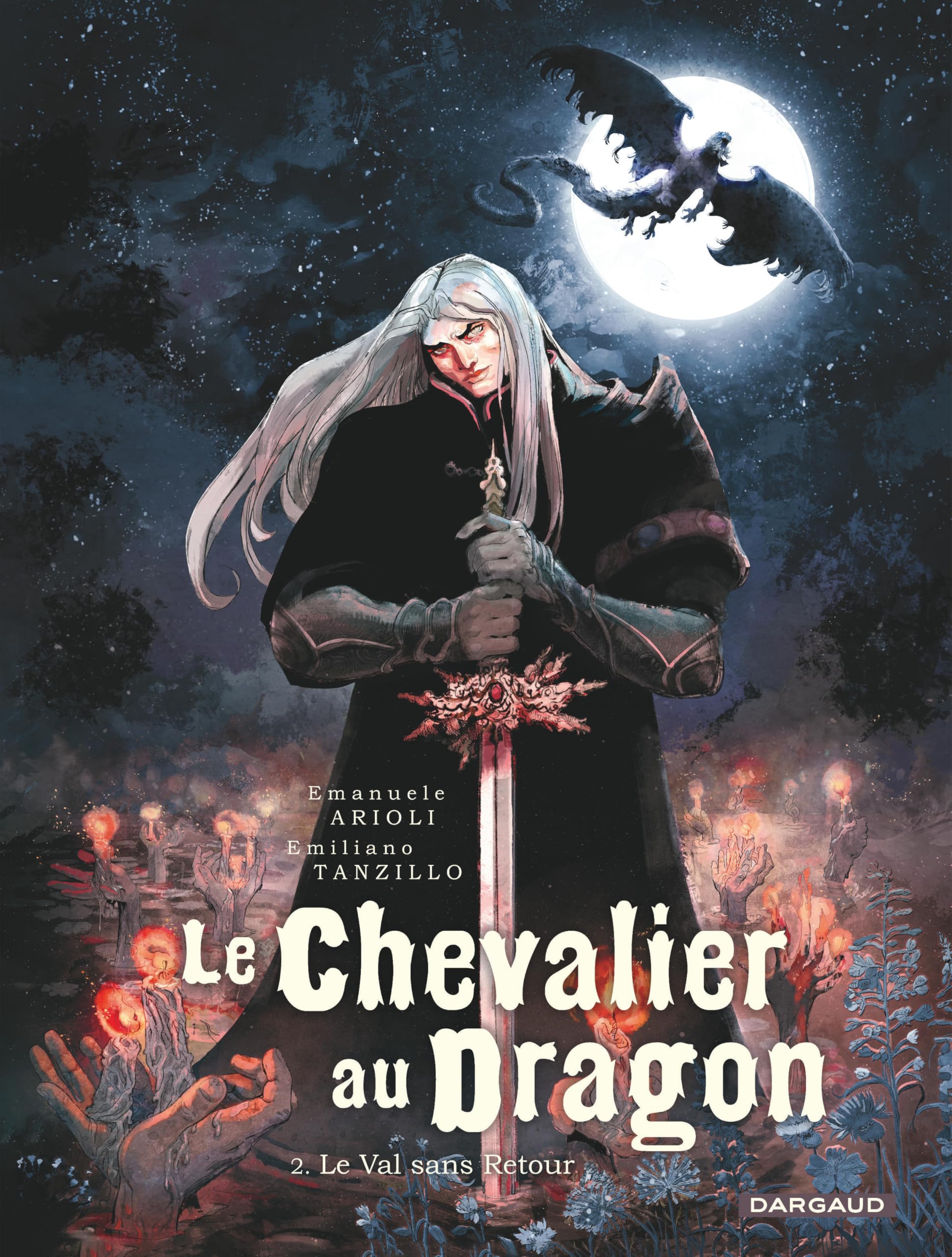 Le Chevalier au Dragon - Tome 2 - Le Val sans Retour 9782505127505