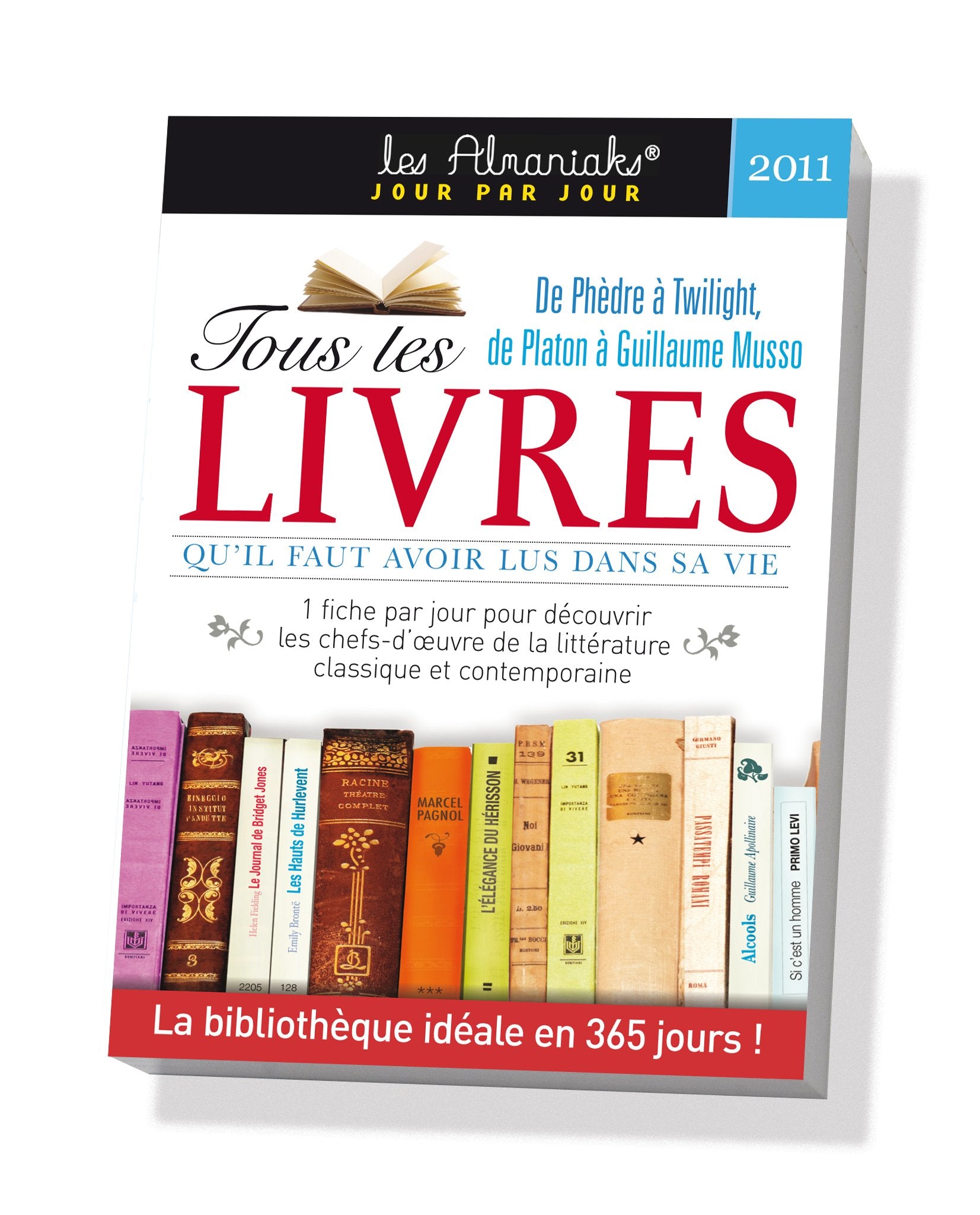 Tous les livres qu'il faut avoir lus 2011 9782351552780