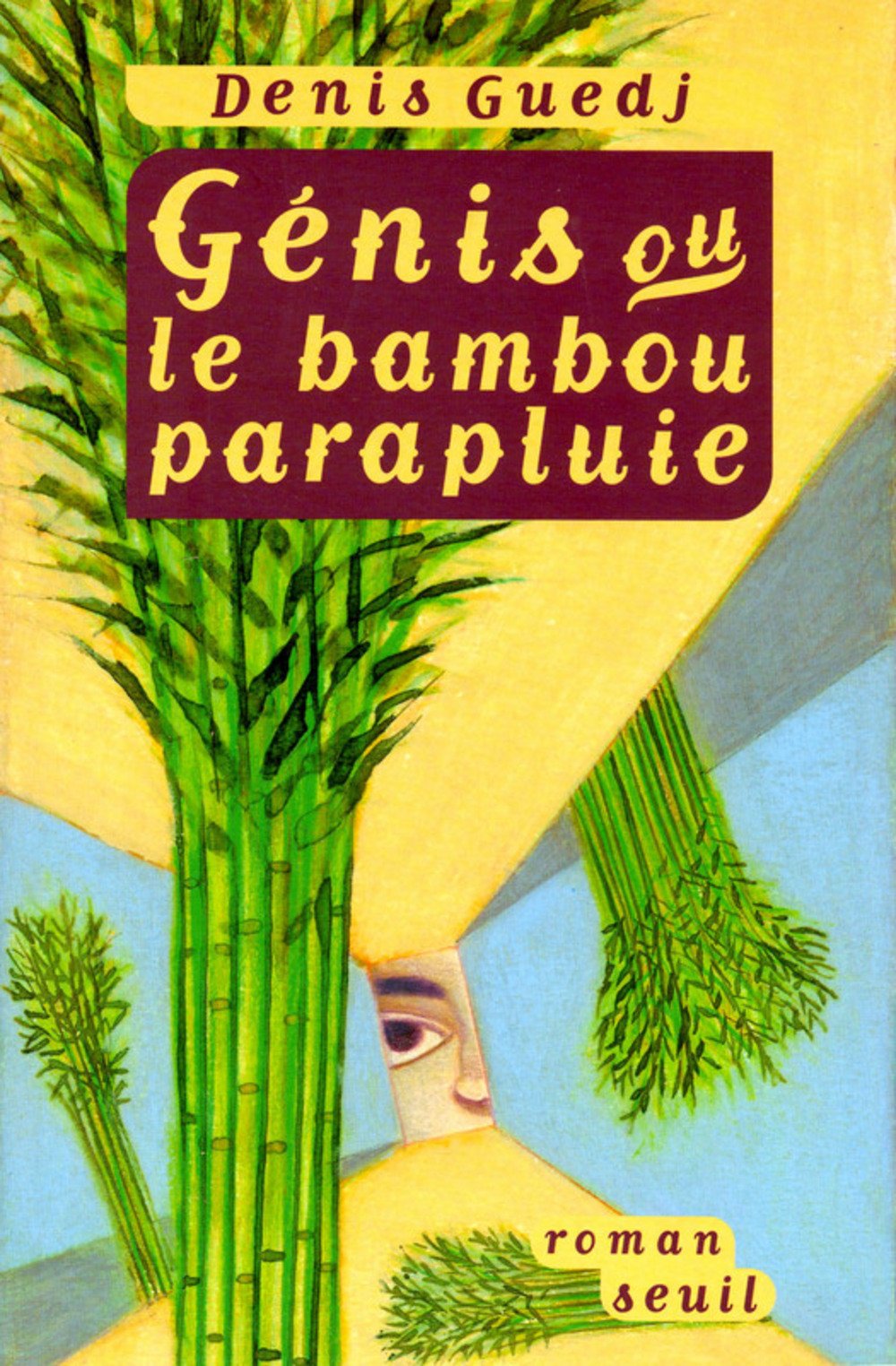 Génis ou le Bambou parapluie 9782702837887