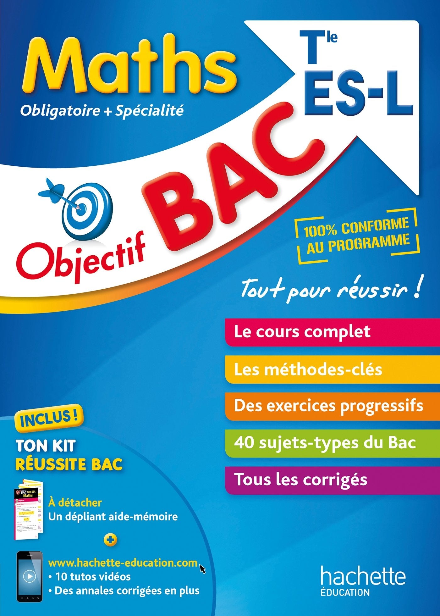 Objectif Bac - Maths Term ES/L 9782017011873