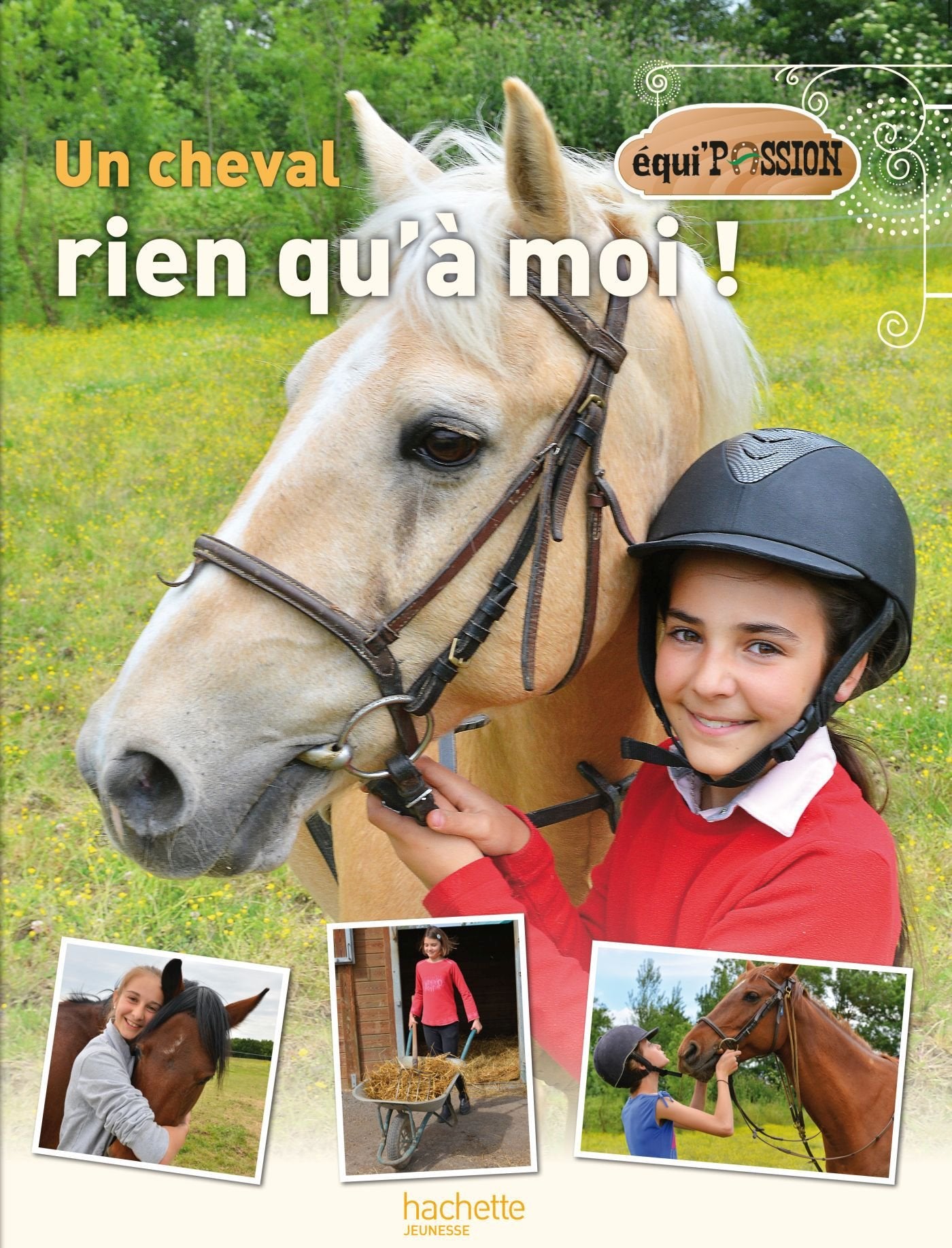 Un cheval rien qu'à moi ! 9782012900011