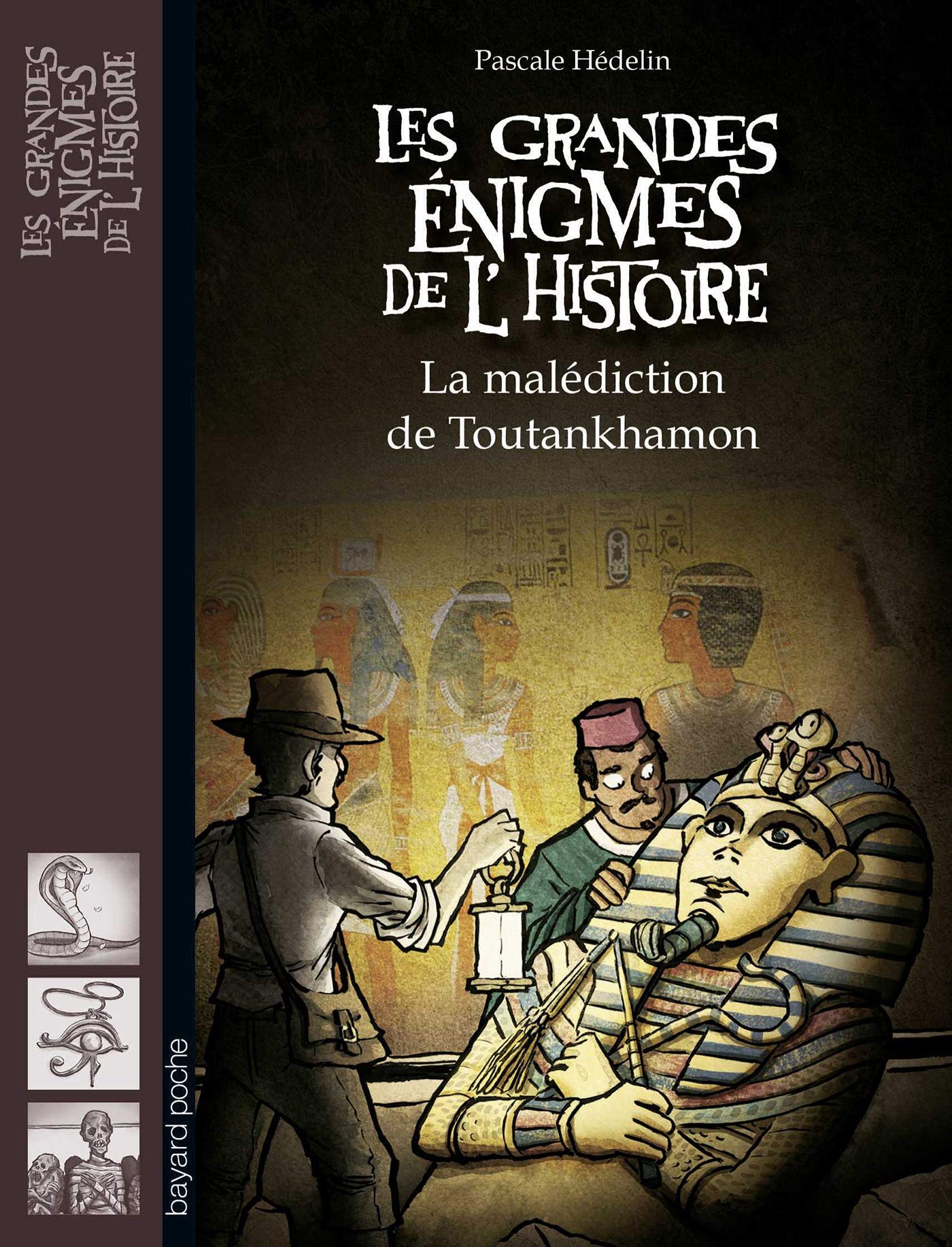 La malédiction de Toutankhamon 9782747046800